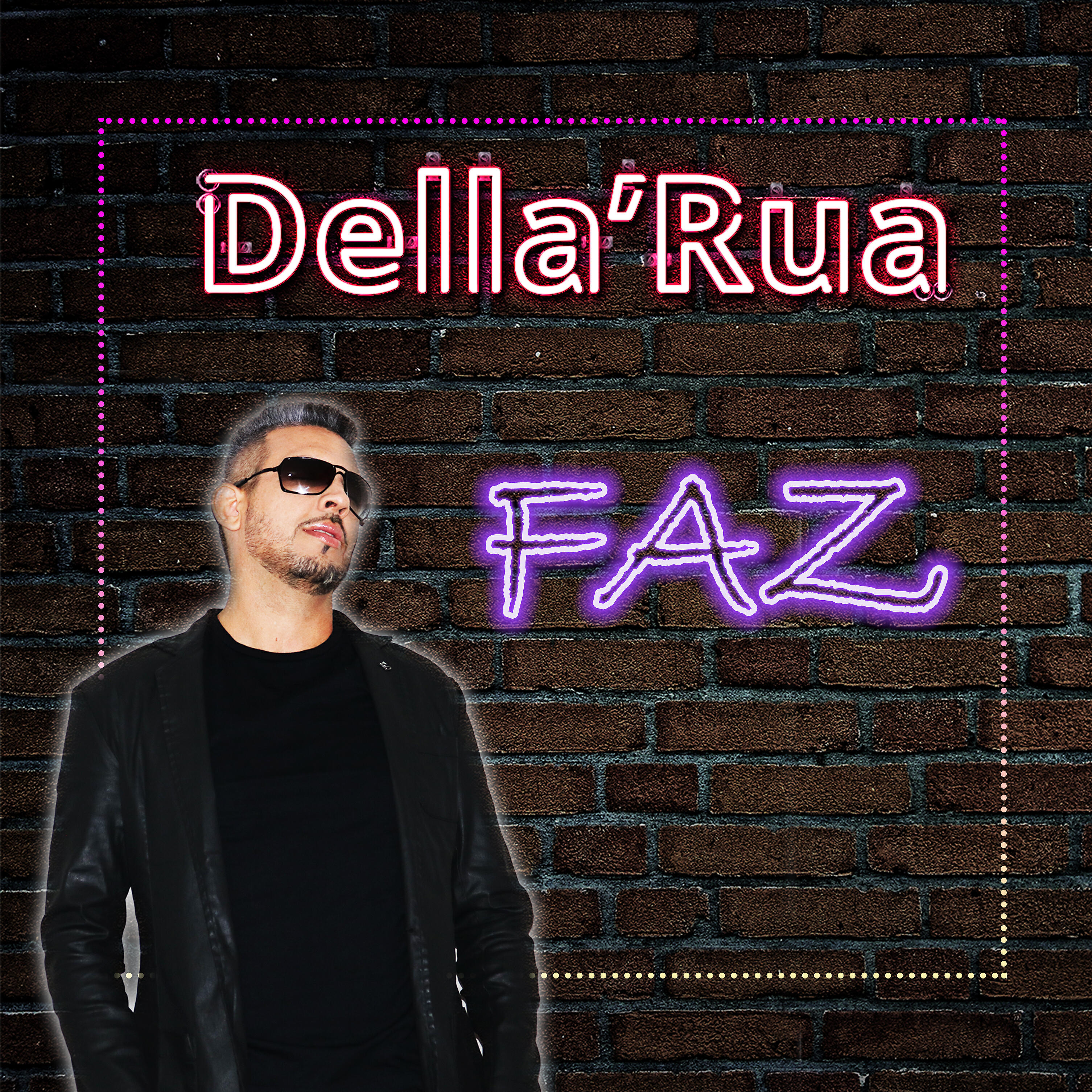 Della'Rua - Faz