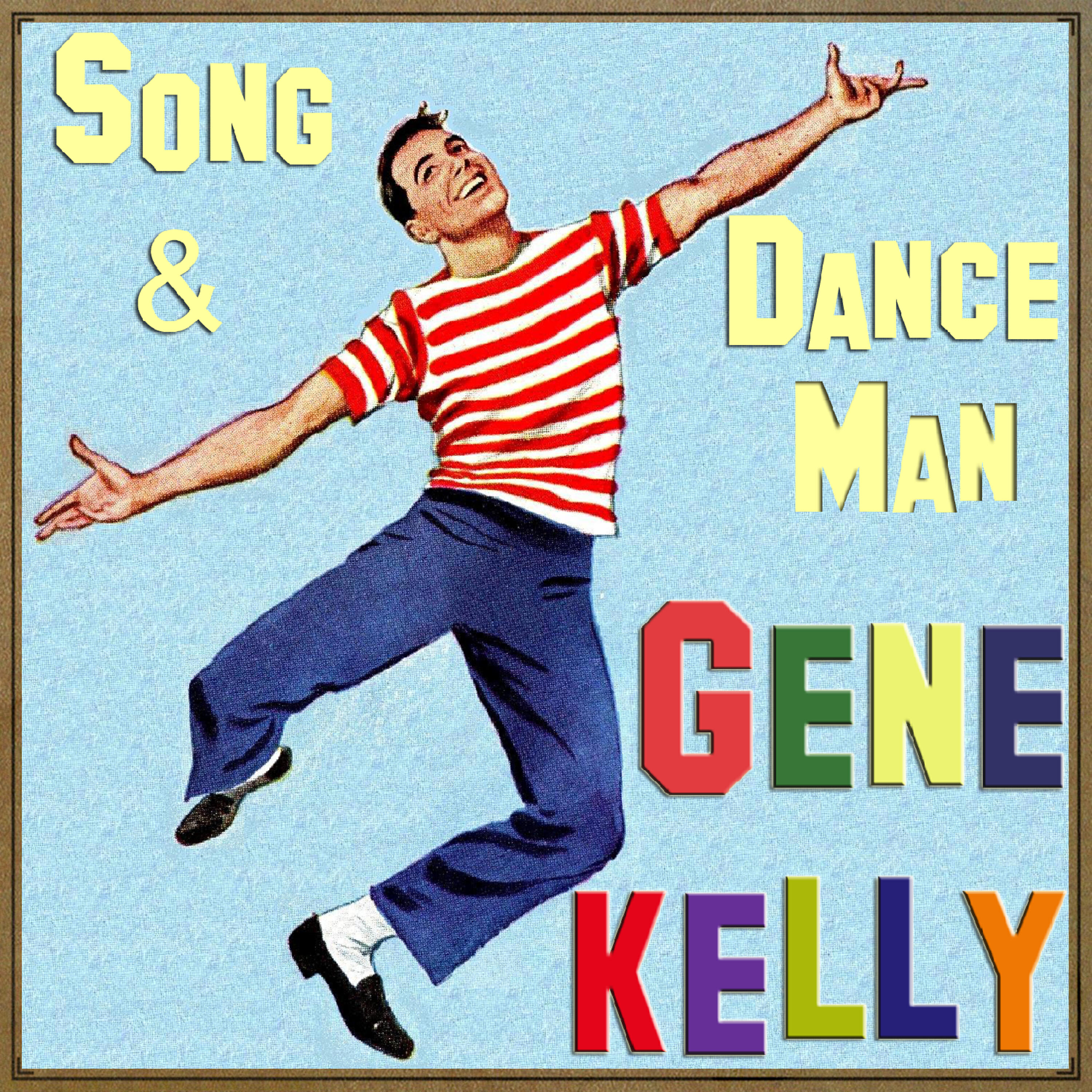 Gene Kelly - Doin' the New Low-Down (From the Broadway Musical: 