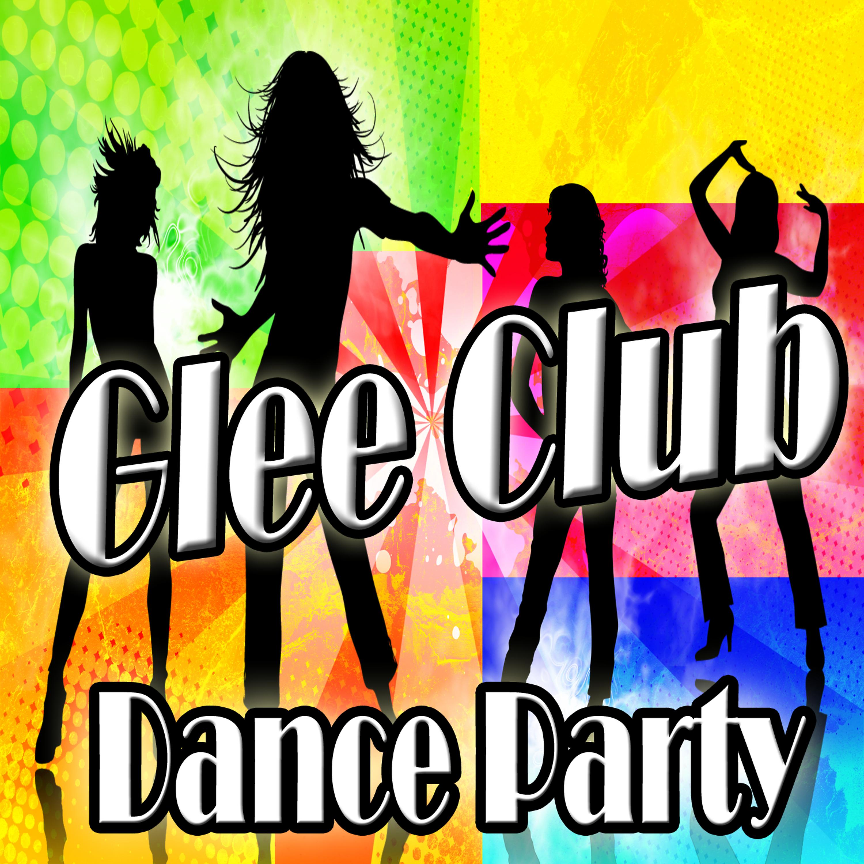 Постер альбома Glee Club Dance Party