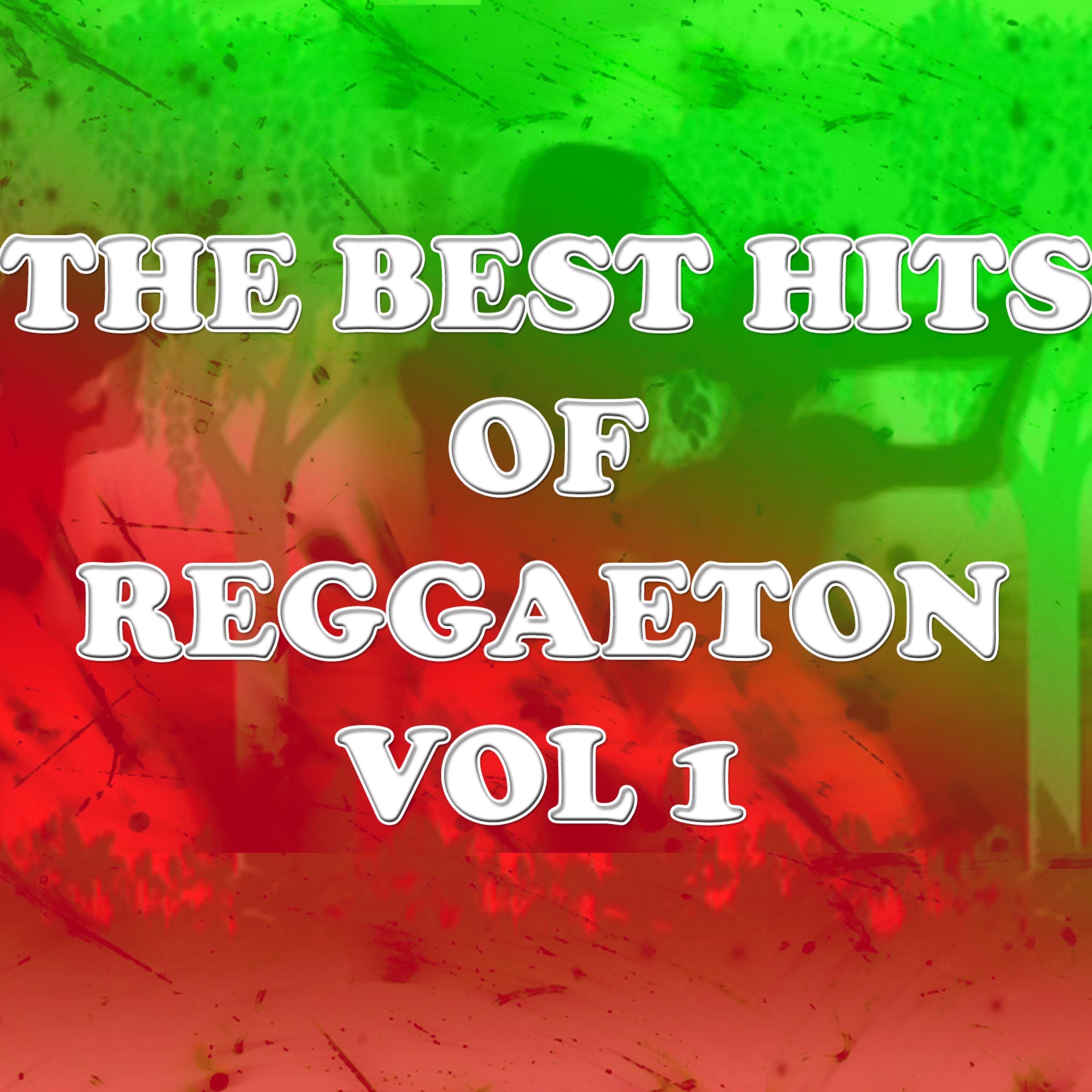 Постер альбома The best hits of reggaeton Vol 1