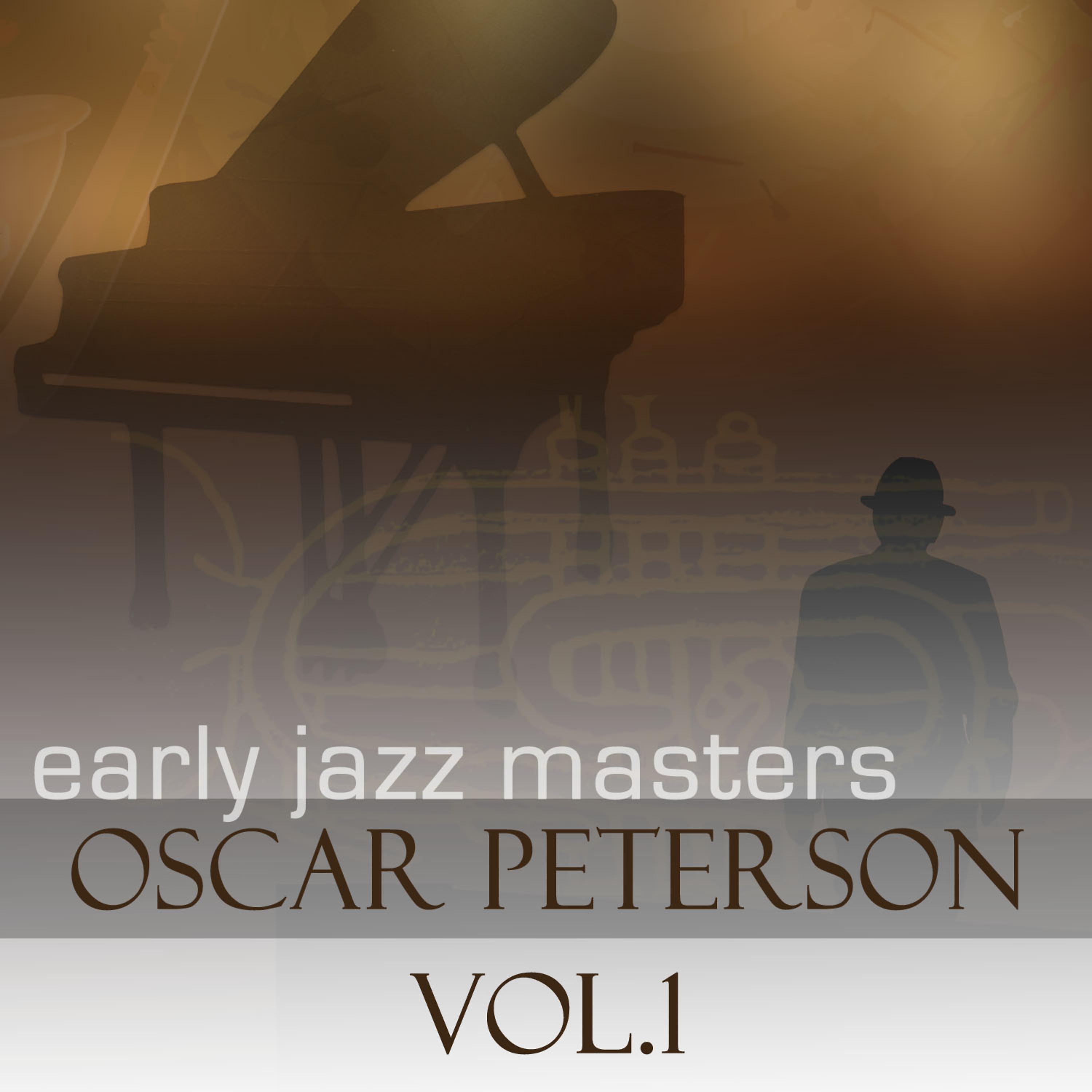 Постер альбома Early Jazz Leaders - Oscar Peterson
