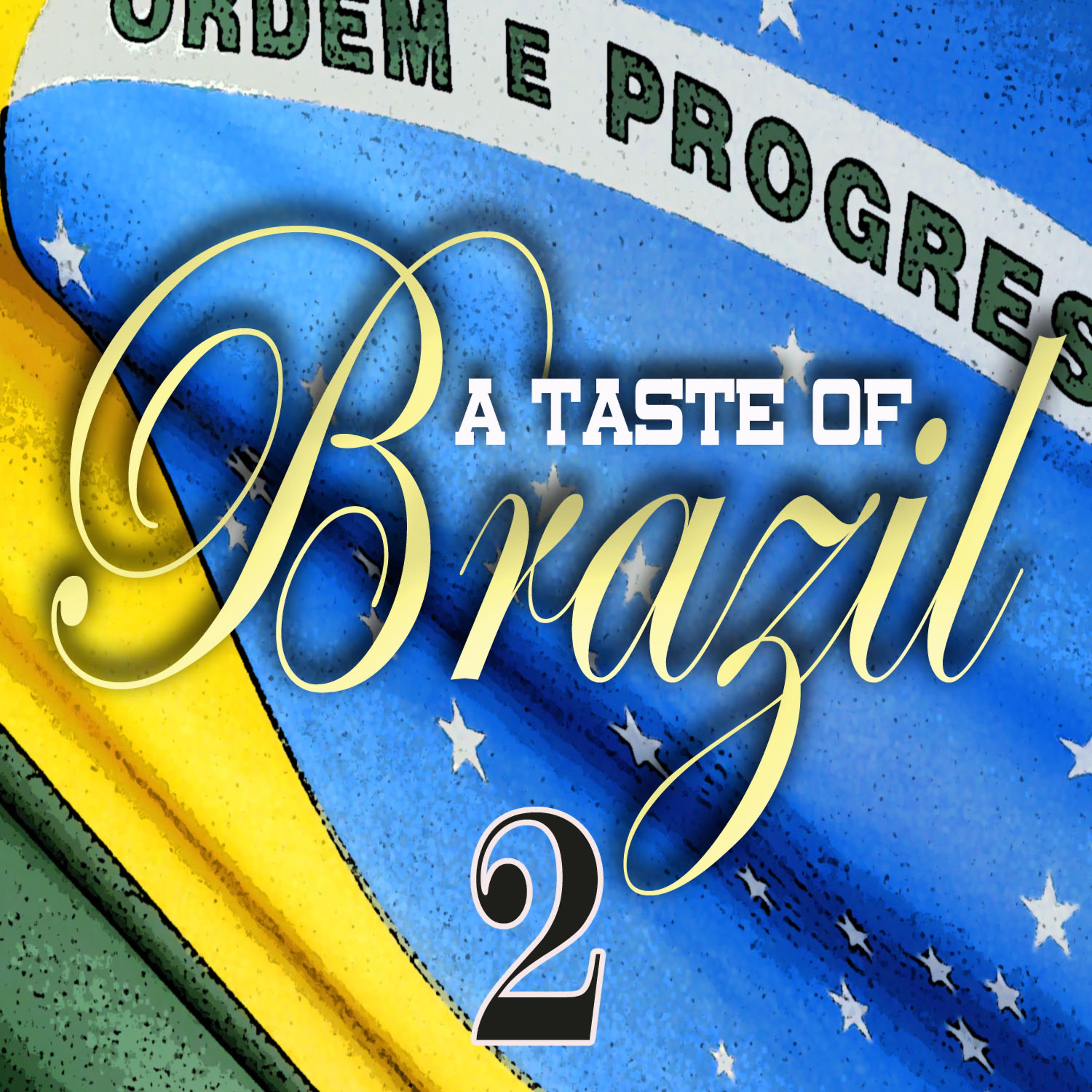 Постер альбома A Taste Of Brazil Vol 2