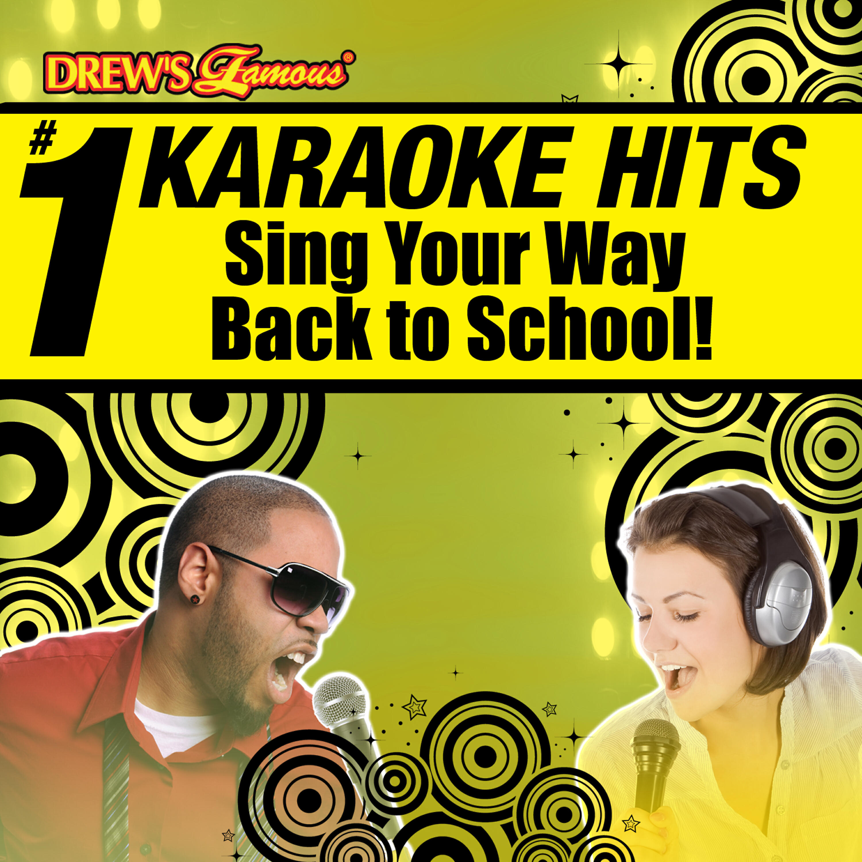 Drew's Famous # 1 Karaoke Hits: Sing Your Way Back to School!