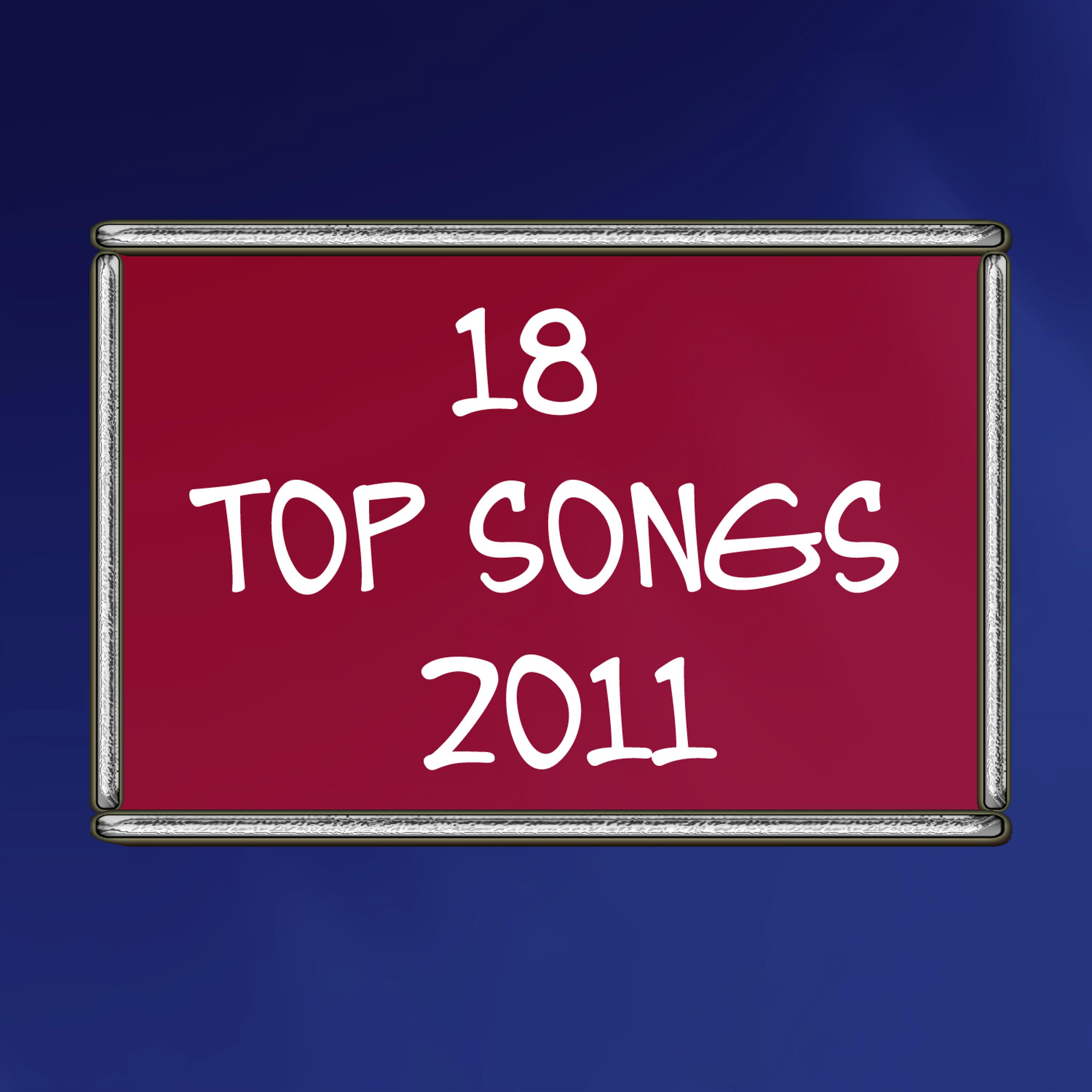 Постер альбома 18 top songs 2011