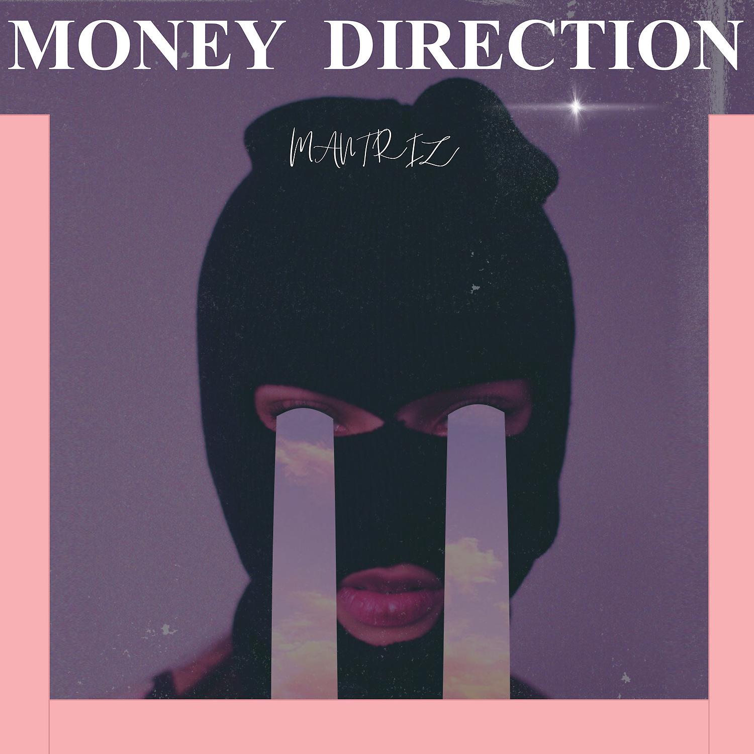 Постер альбома Money Direction