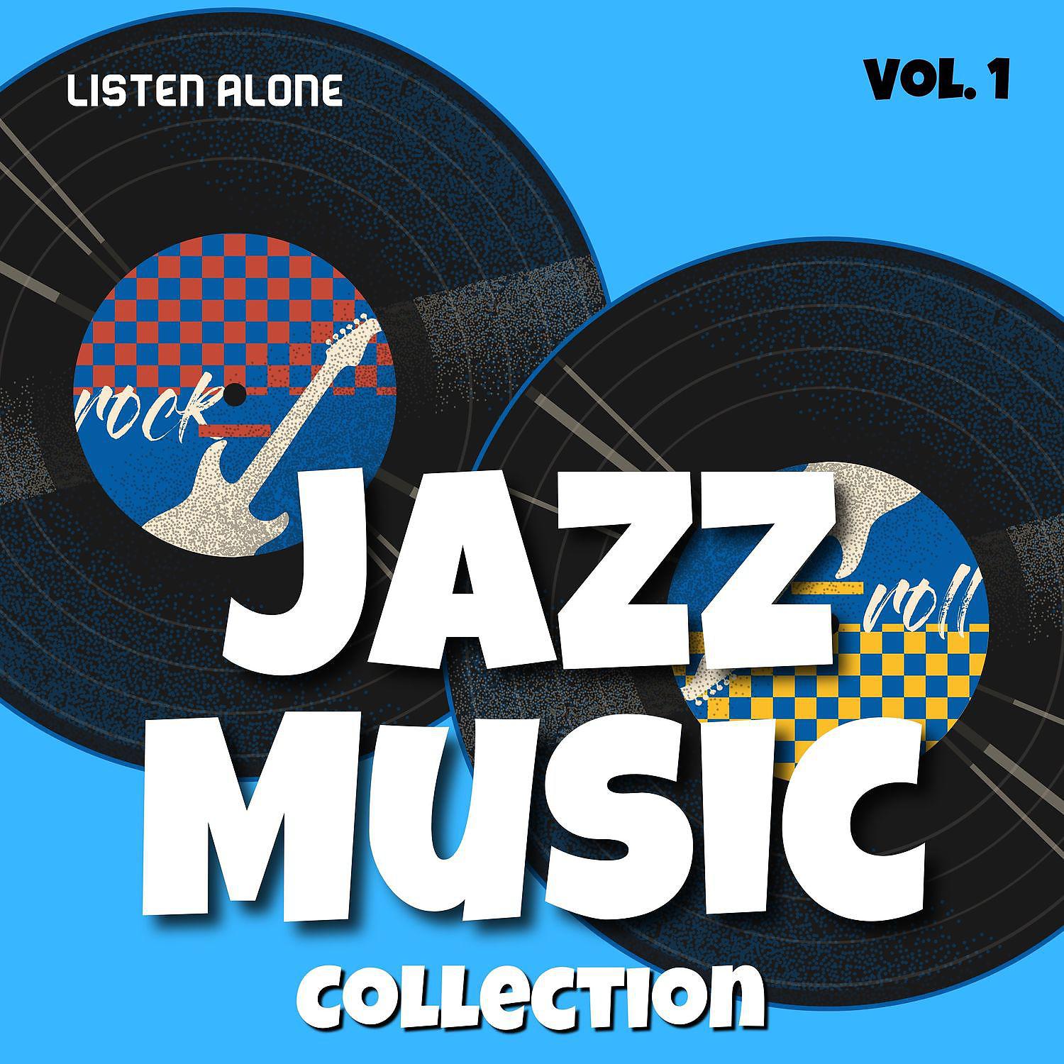 Постер альбома Jazz Music Collection Vol. 1 (Listen Alone)