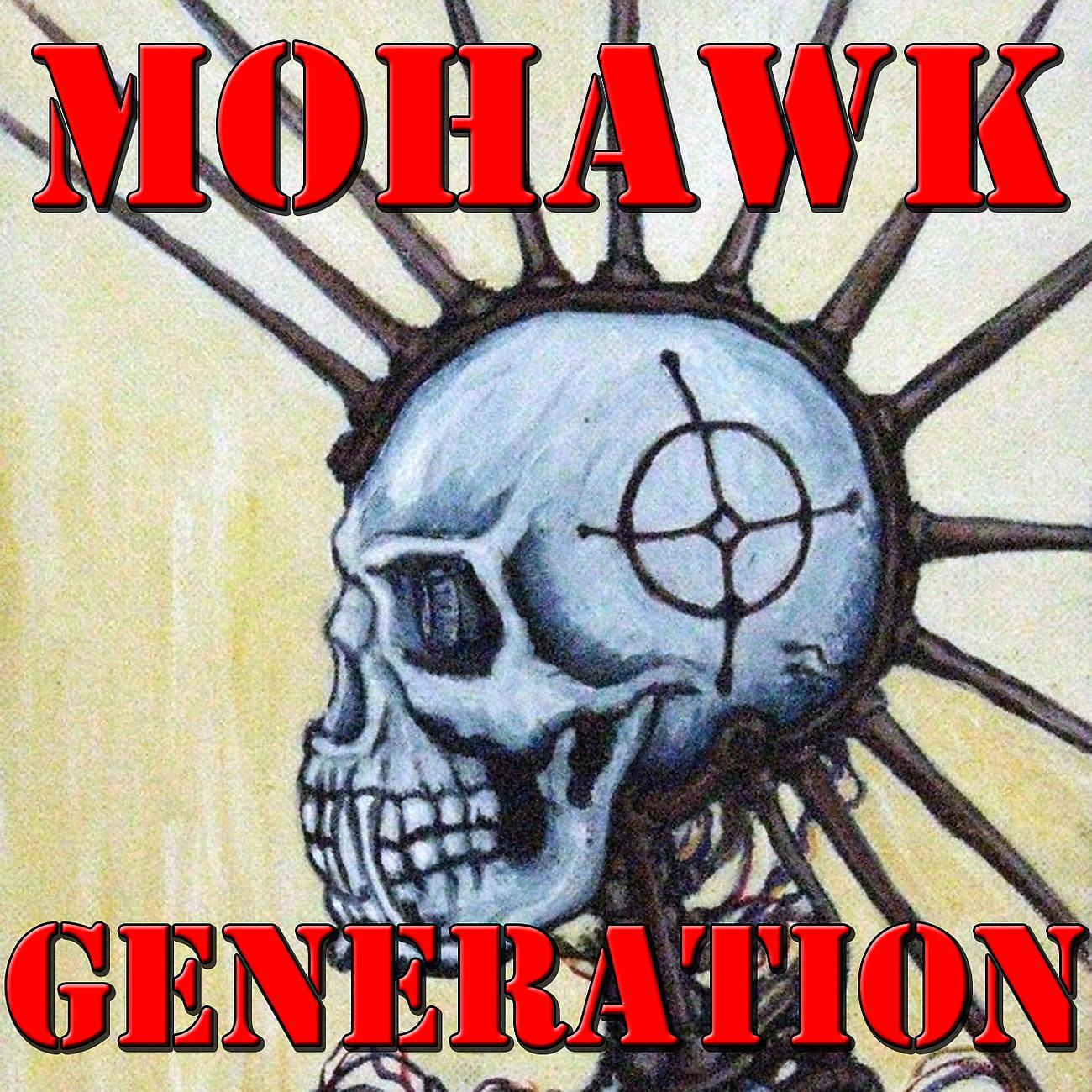Постер альбома Mohawk Generation, Vol.2