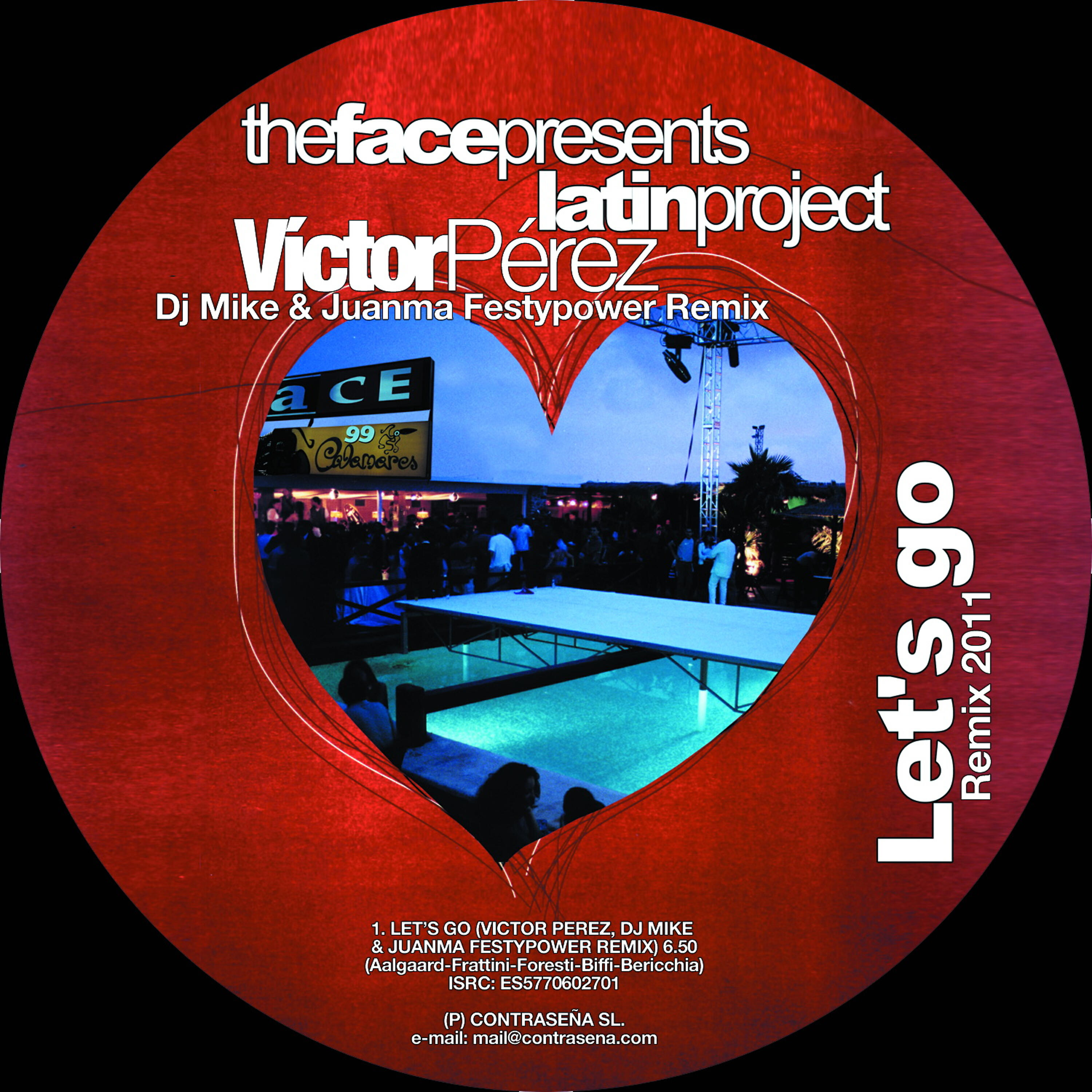 Latin Project - Let's Go (Victor Perez, DJ Mike & Juanma Festypower Remix)