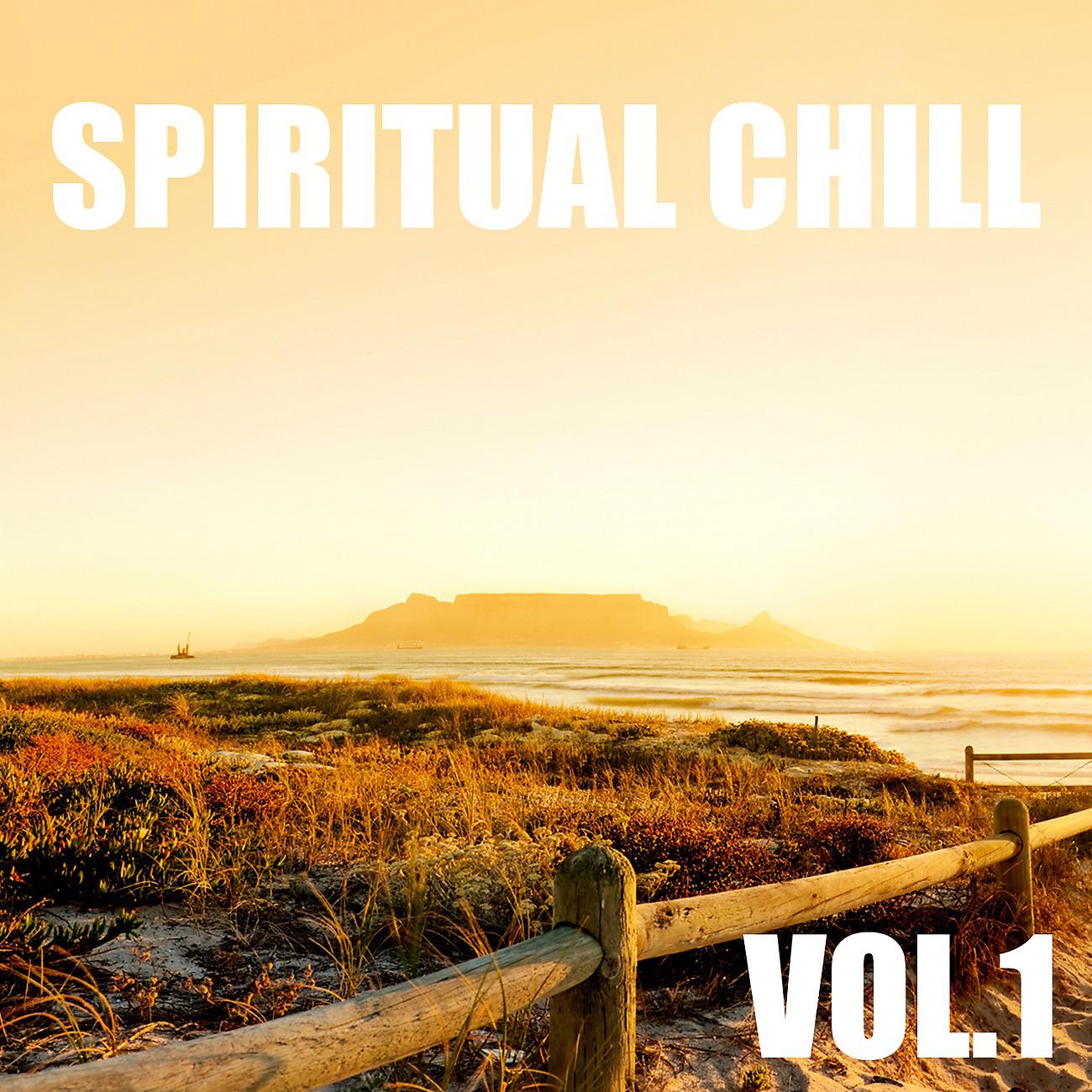 Постер альбома Spiritual Chill, Vol.1