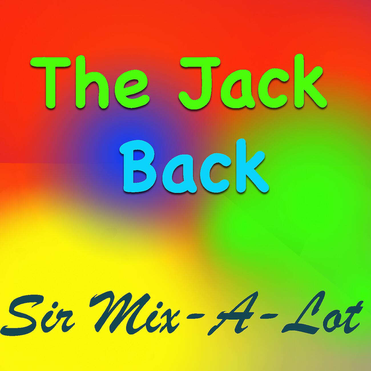 Sir Mix-A-Lot - Lockjaw