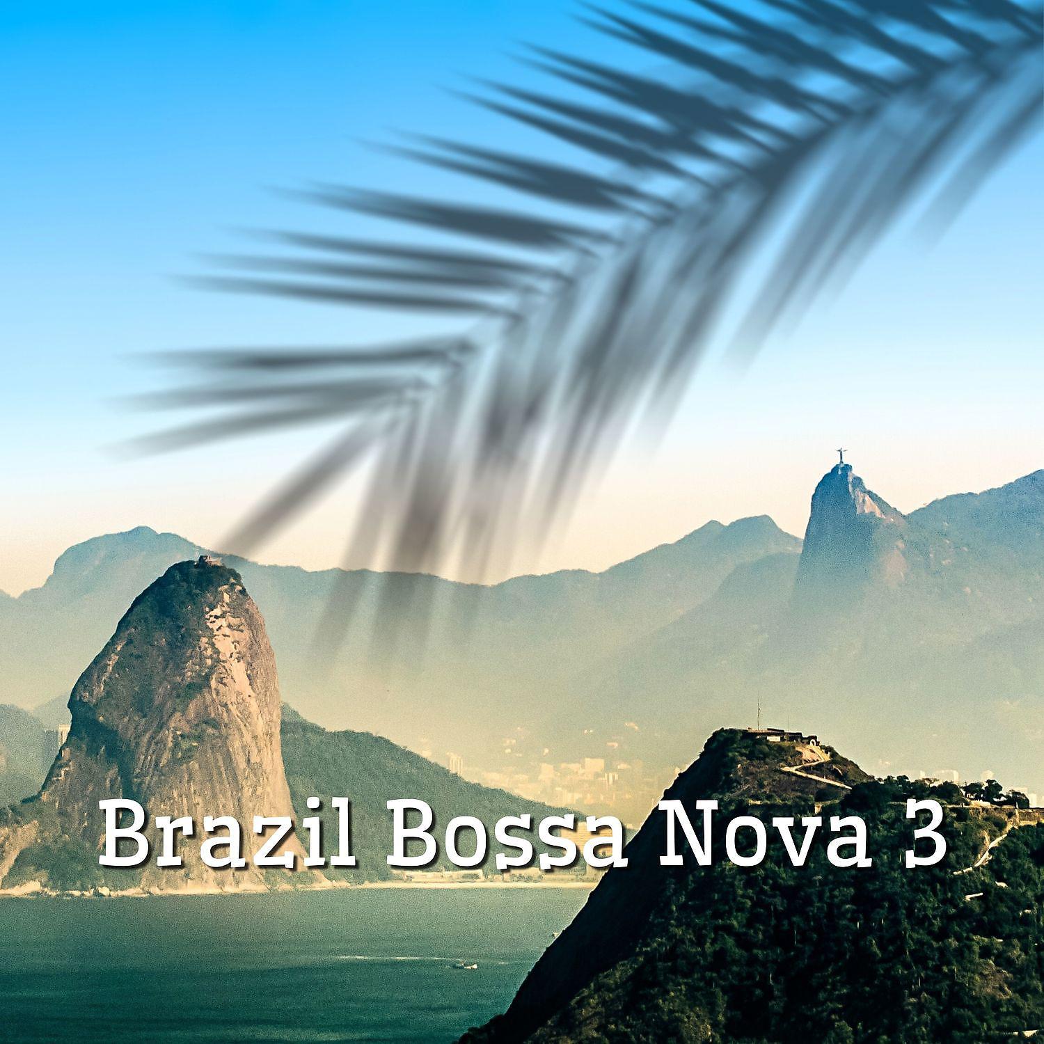 Постер альбома Brazil Bossa Nova 3