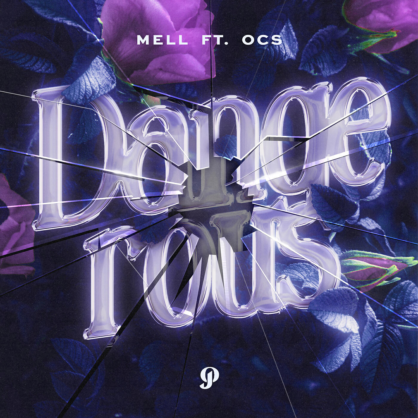 Mell - Dangerous