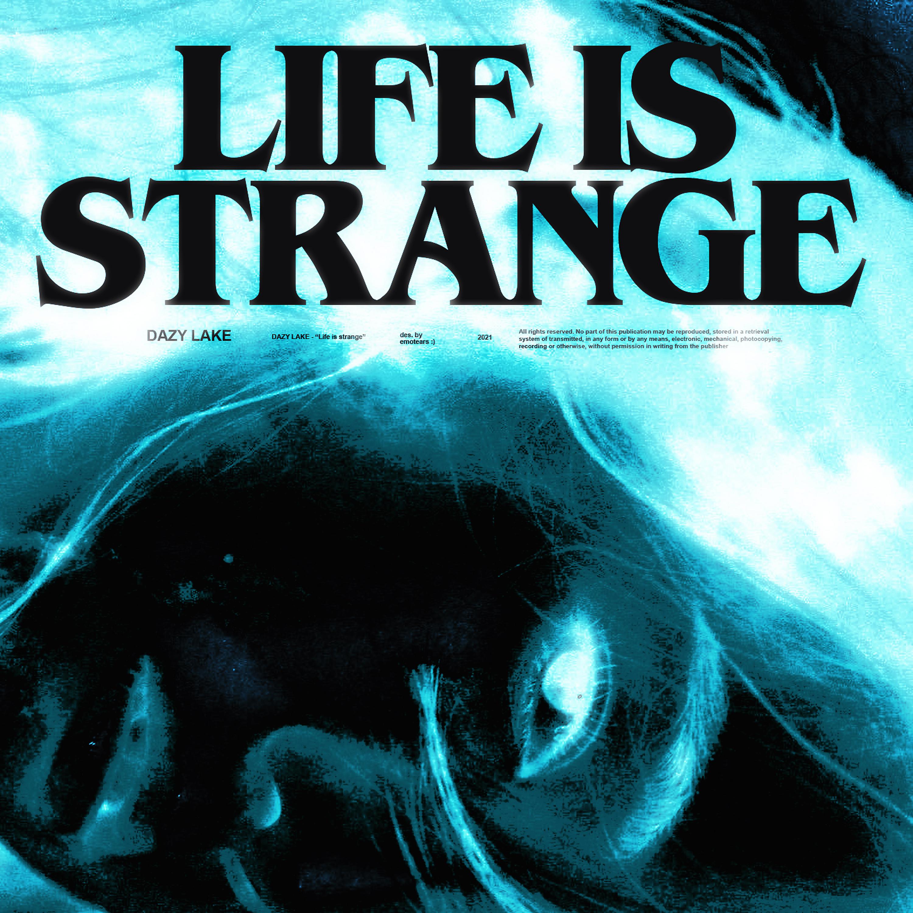 Постер альбома Life Is Strange (prod. by DSPRITE)