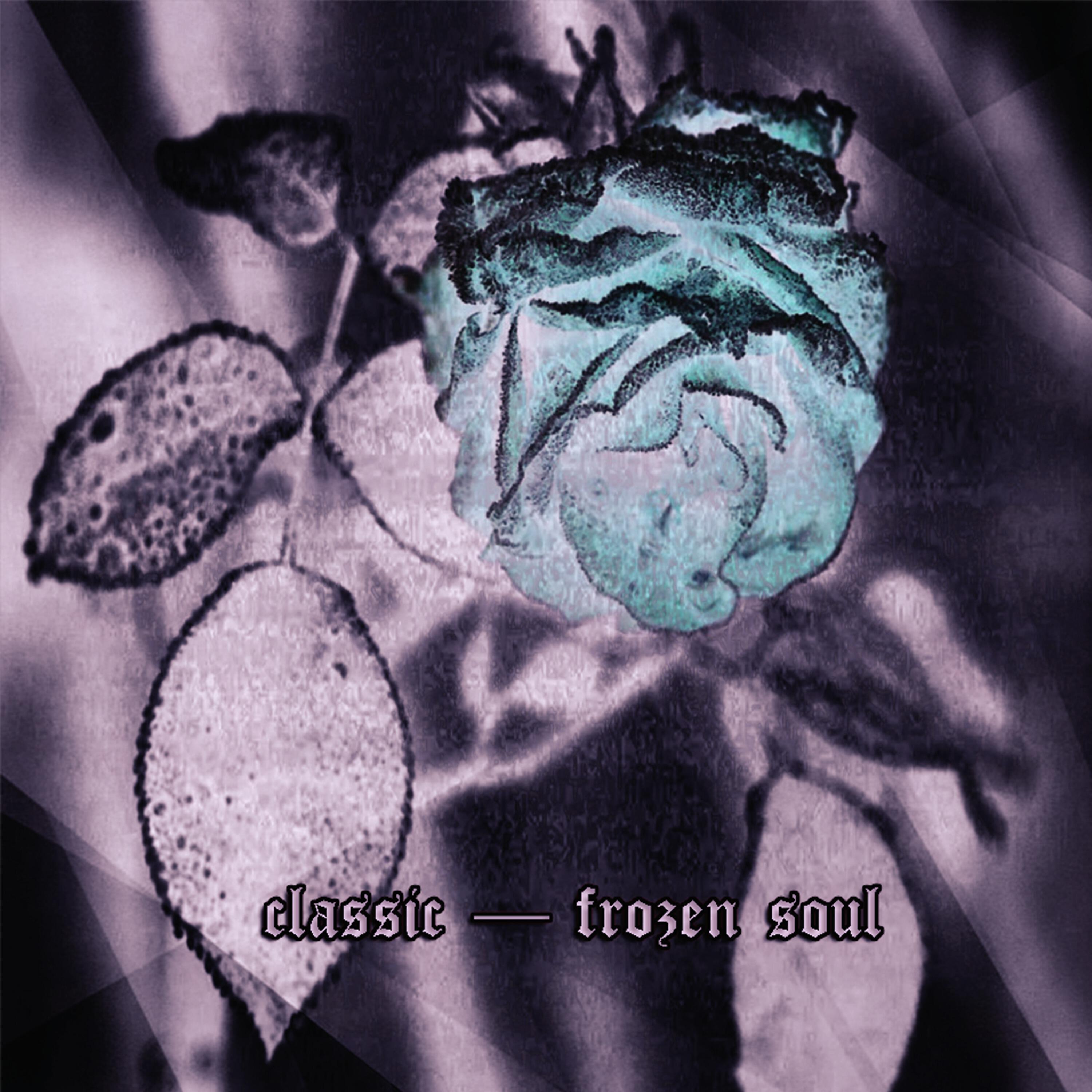 Classic - Frozen Soul