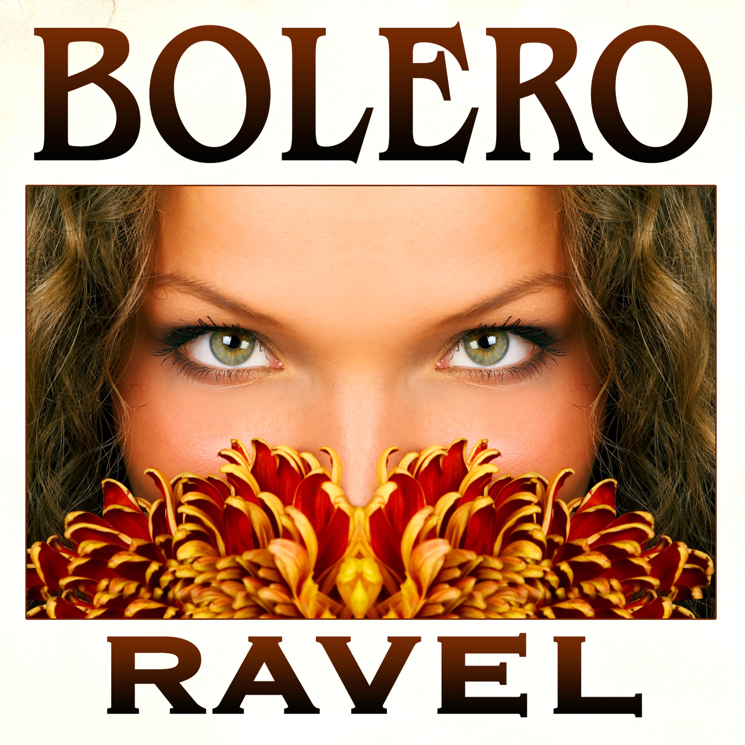 Постер альбома Bolero: Ravel