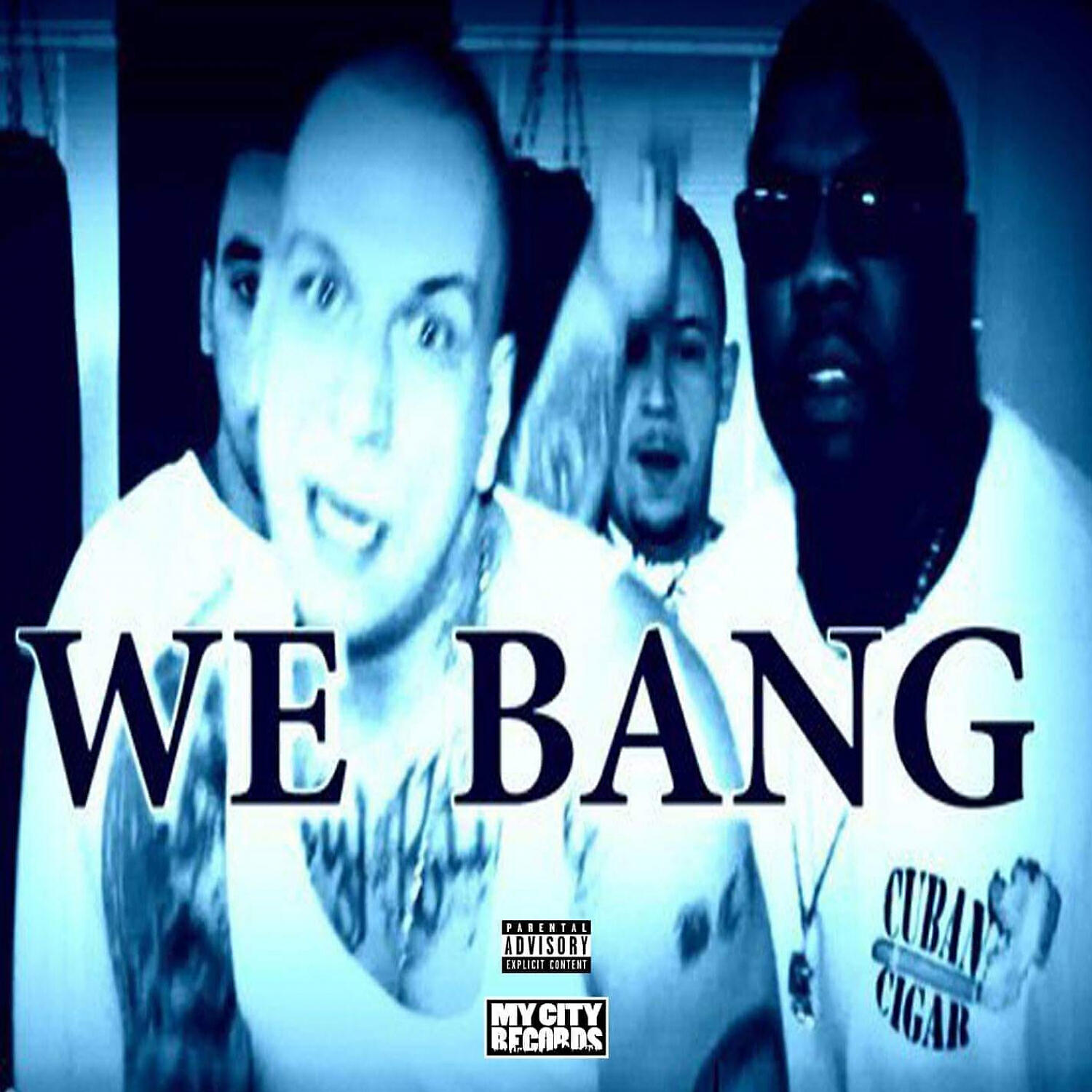 Crossbow Loc - We Bang (feat. Bigg Blu, Cuban Cigar & Huge)
