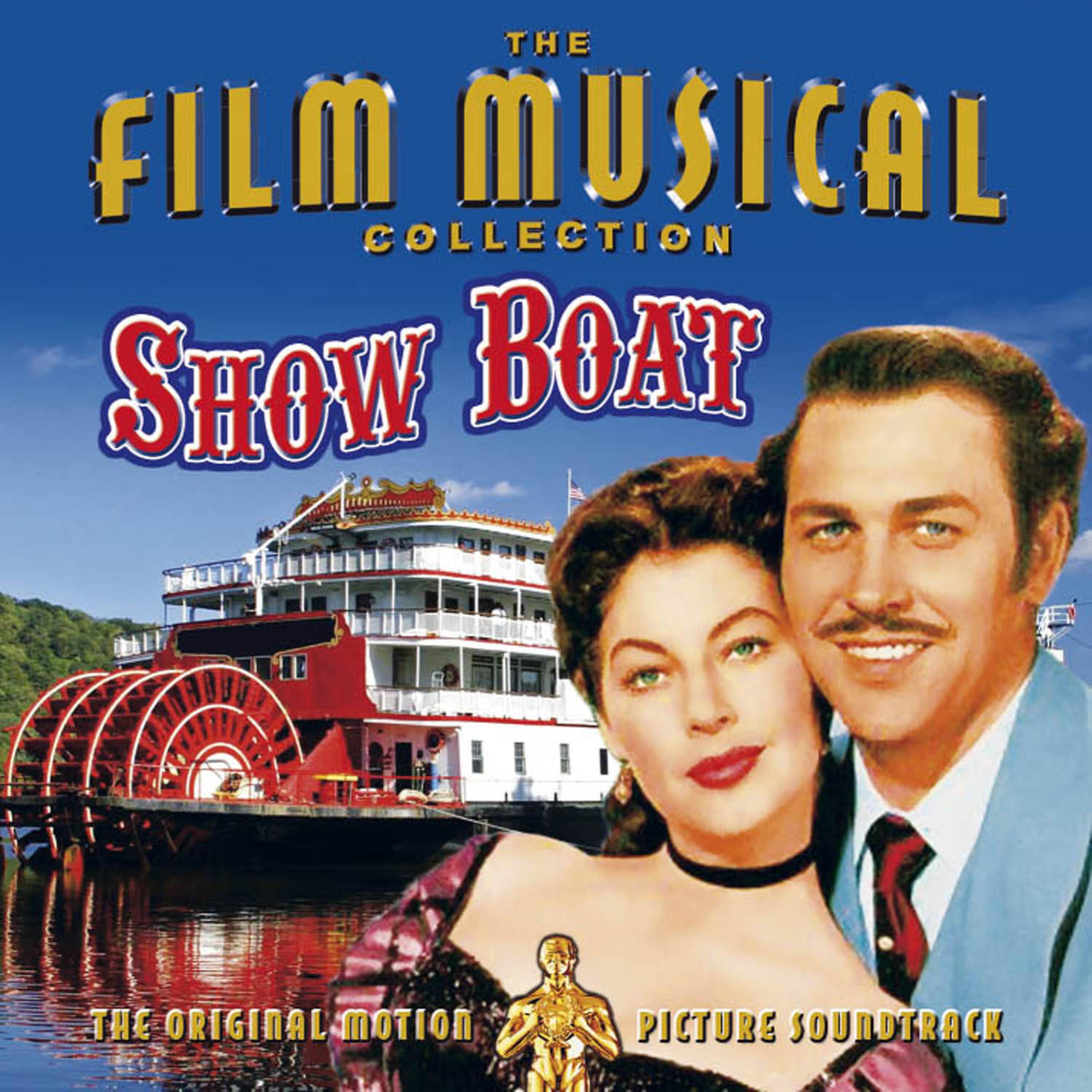 Постер альбома Show Boat - Original Motion Picture Soundtrack
