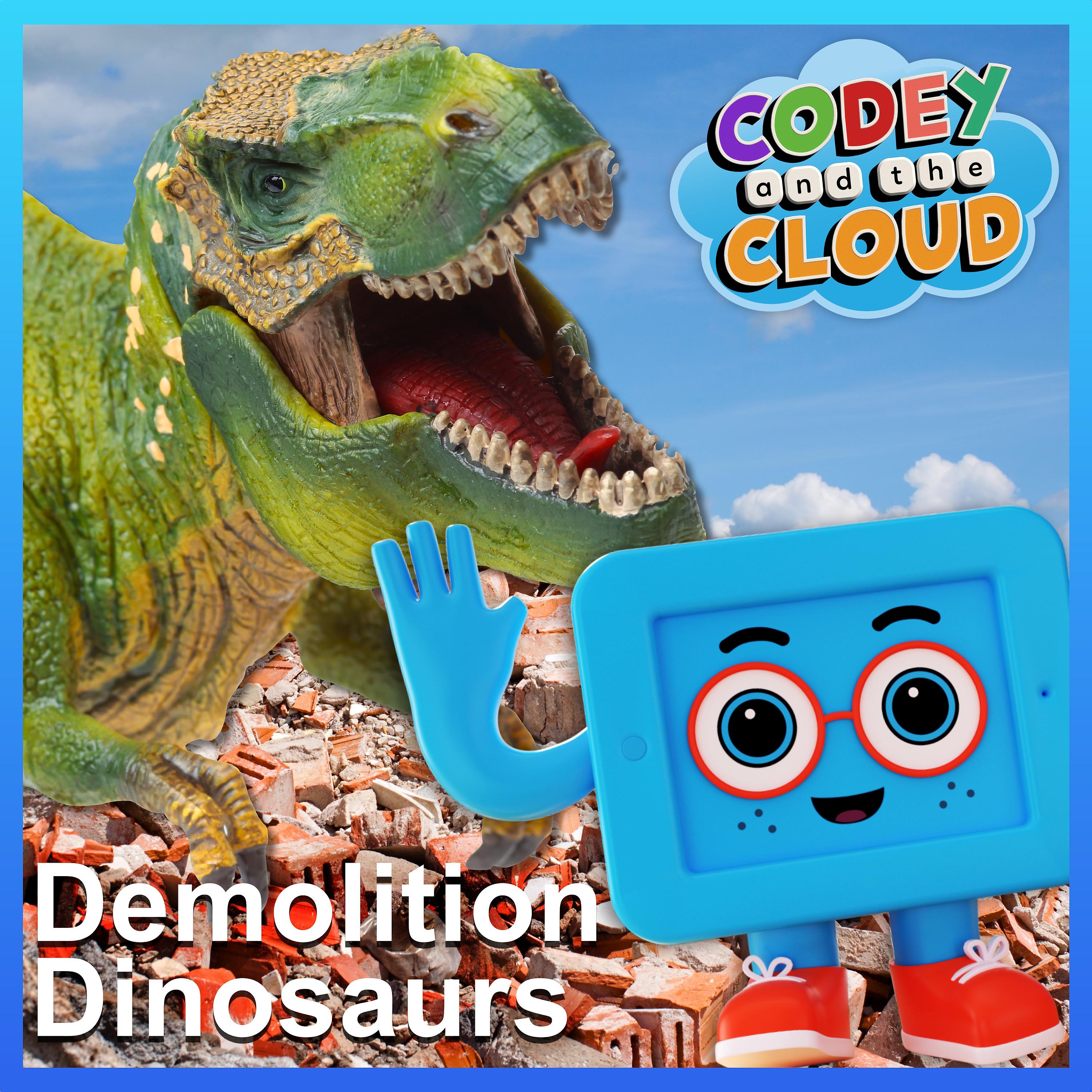 Постер альбома Demolition Dinosaurs