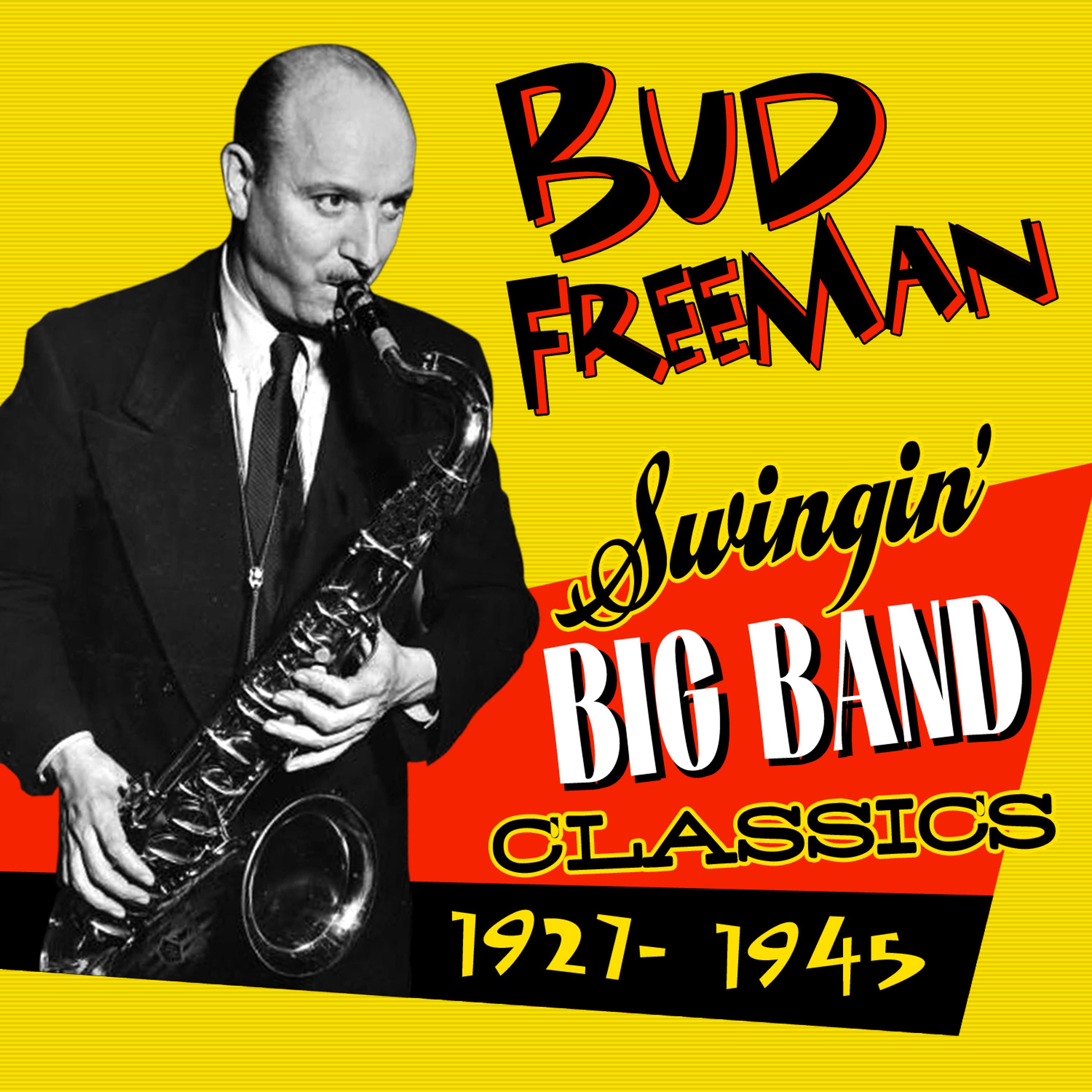 Постер альбома Swingin' Big Band Classics (1927-1945)