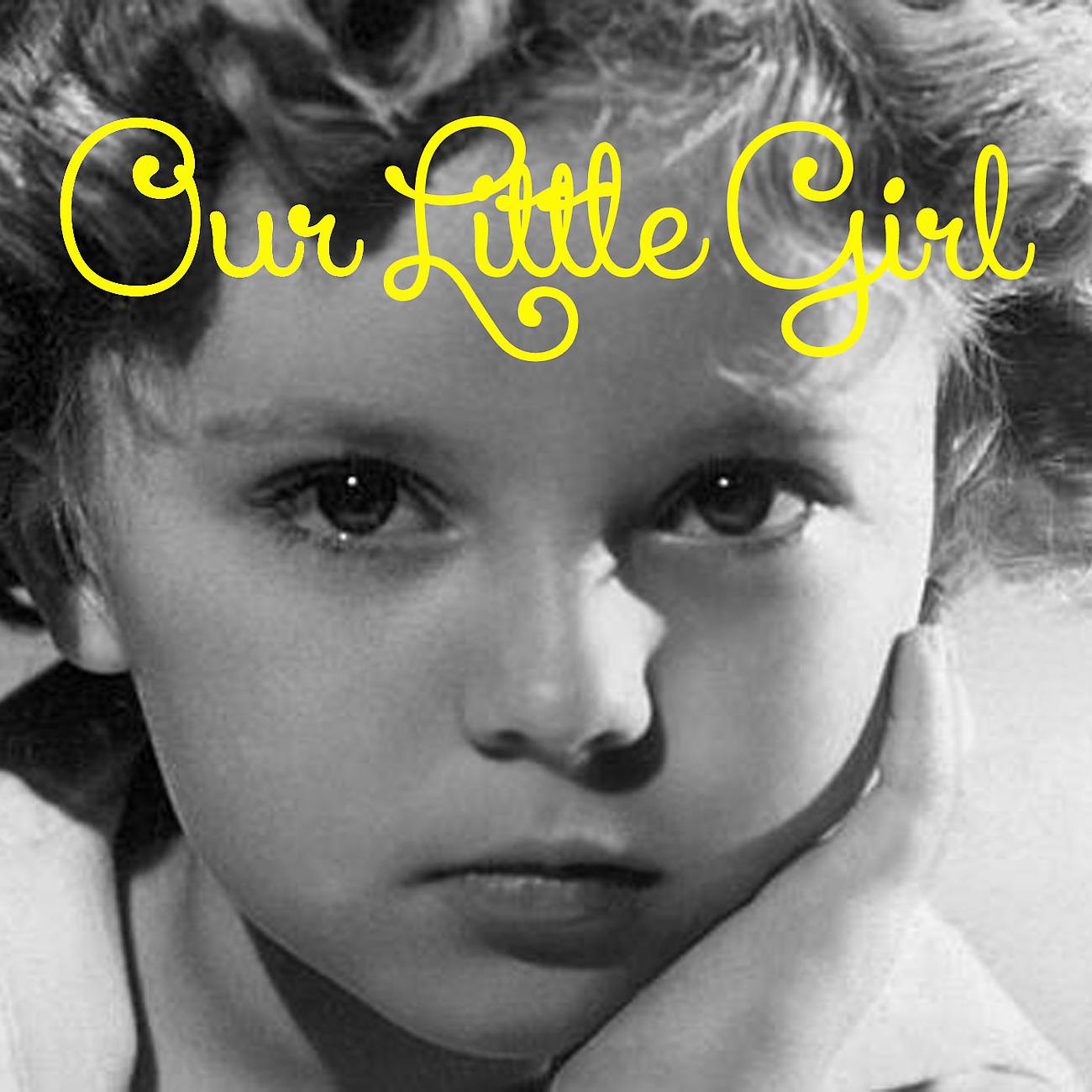 Постер альбома Our Little Girl