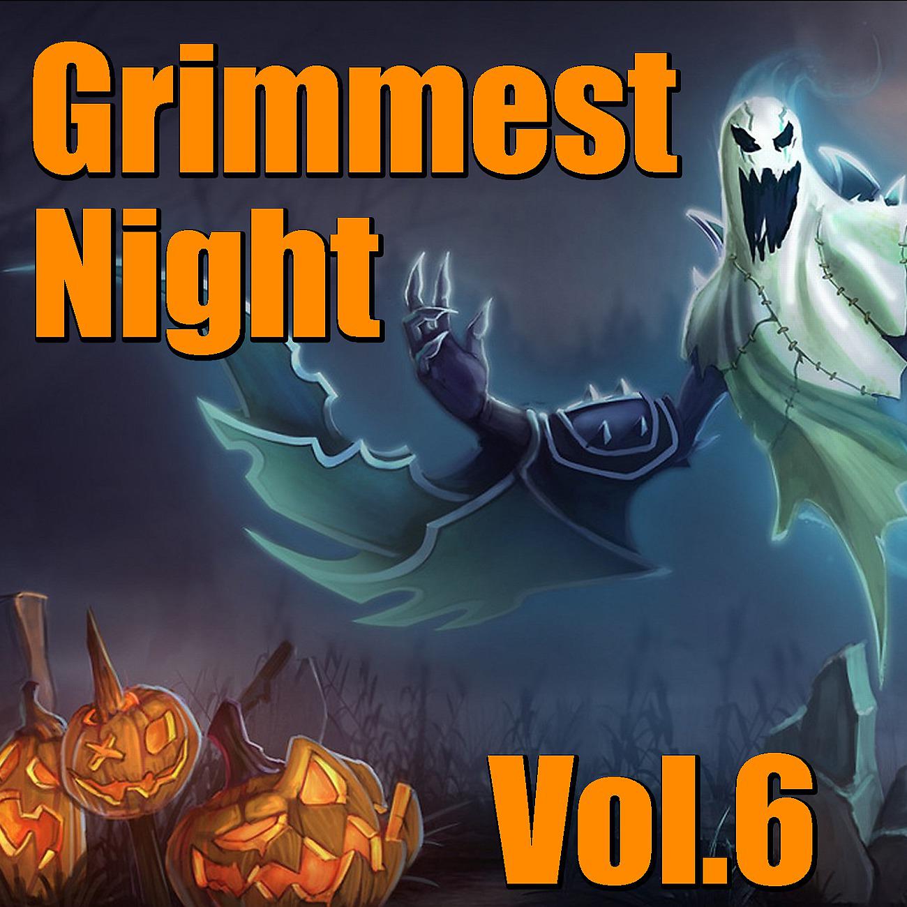 Постер альбома Grimmest Night, Vol. 6