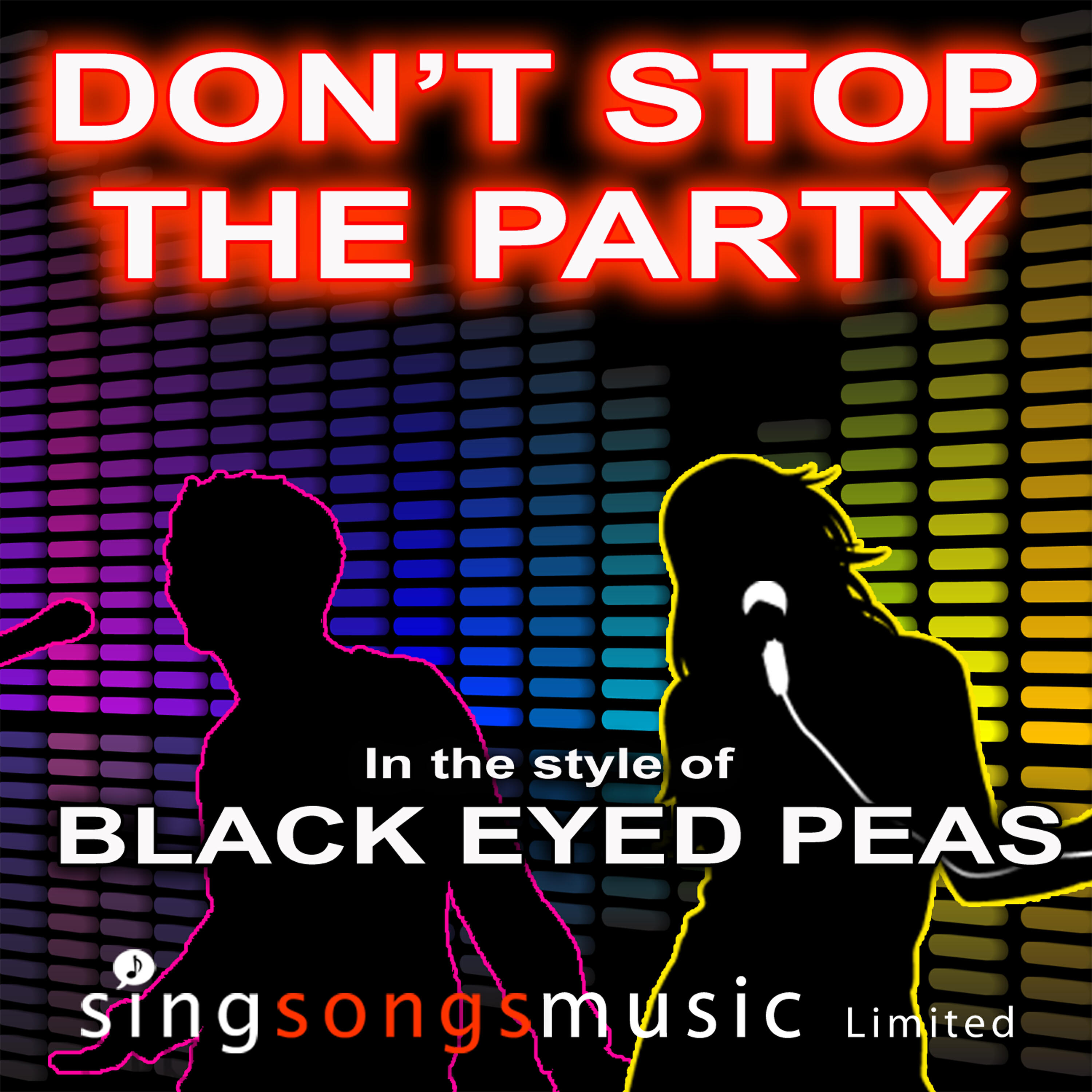 2010s Karaoke Band - Don't Stop The Party (In the style of The Black Eyed Peas)