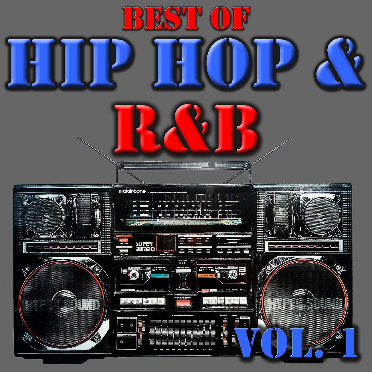 Постер альбома Best Of Hip Hop & R&B, Vol. 1