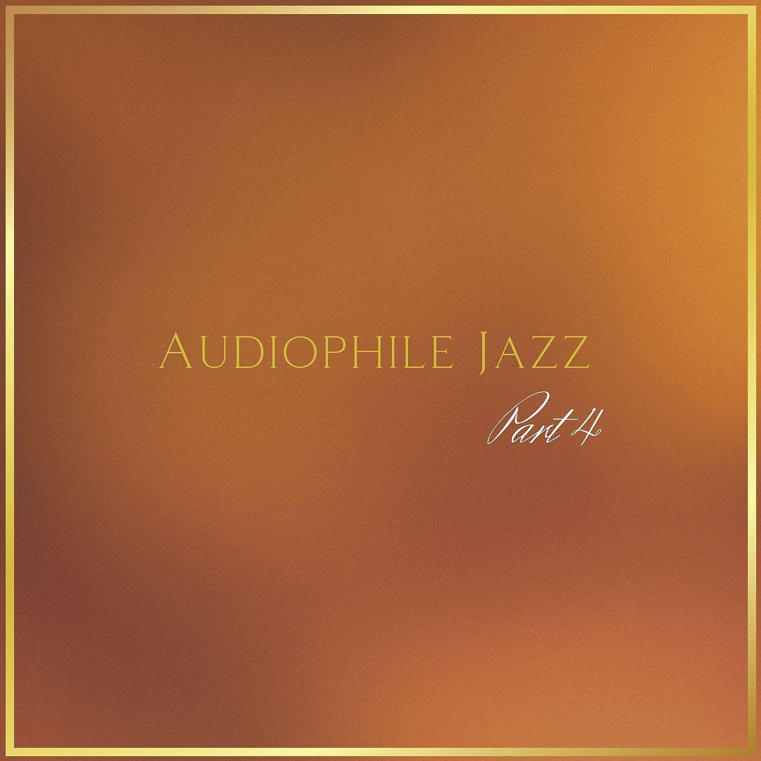 Jazz Audiophile - Audiophile Jazz Part 4