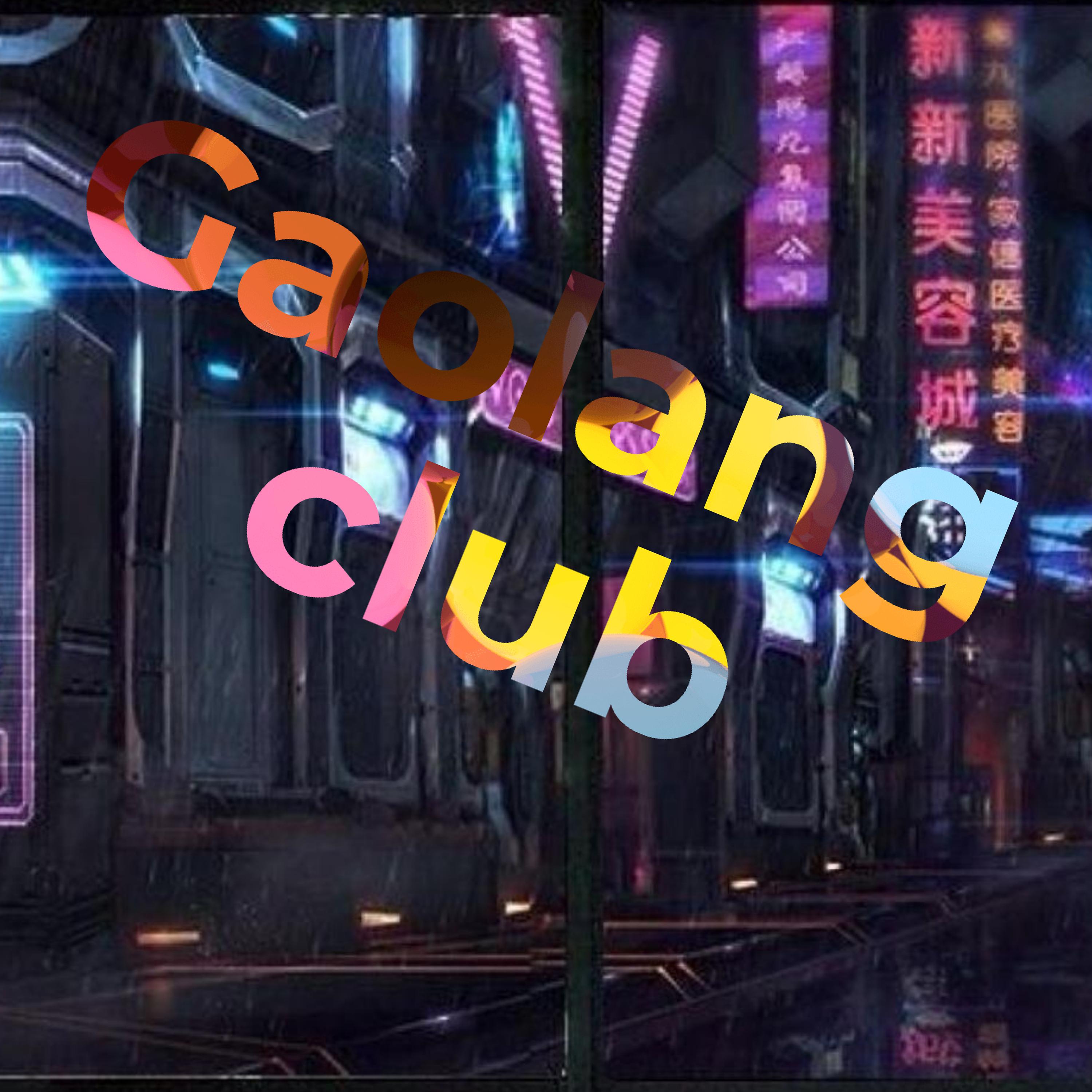 Постер альбома Gaolang Club