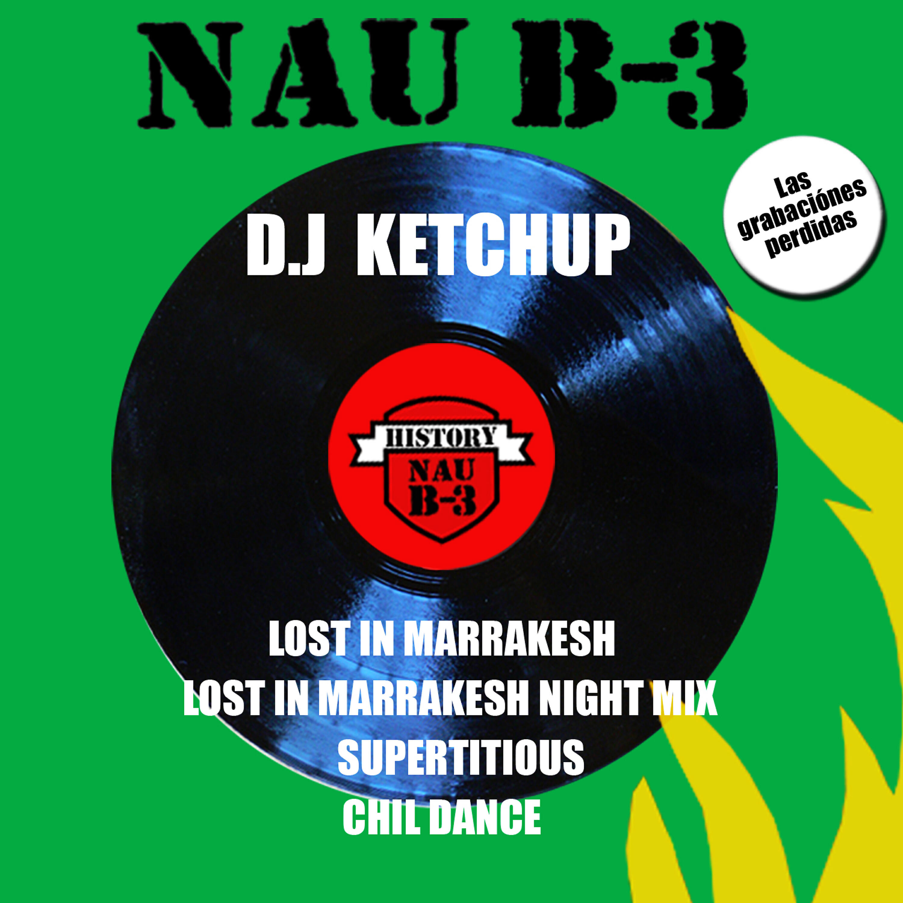 DJ Ketchup - Lost In Marrakesh (Night Mix)