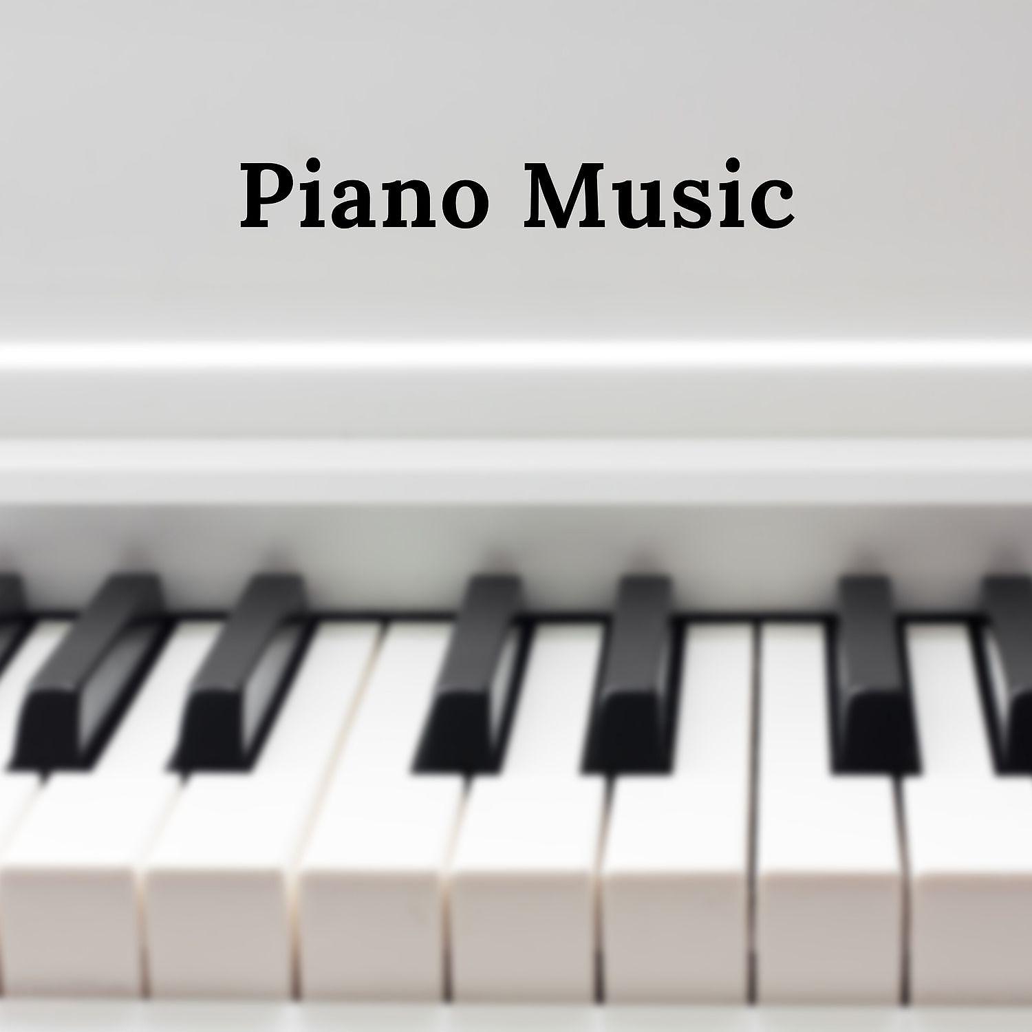 Постер альбома Piano Music - Calming Contemporary Music
