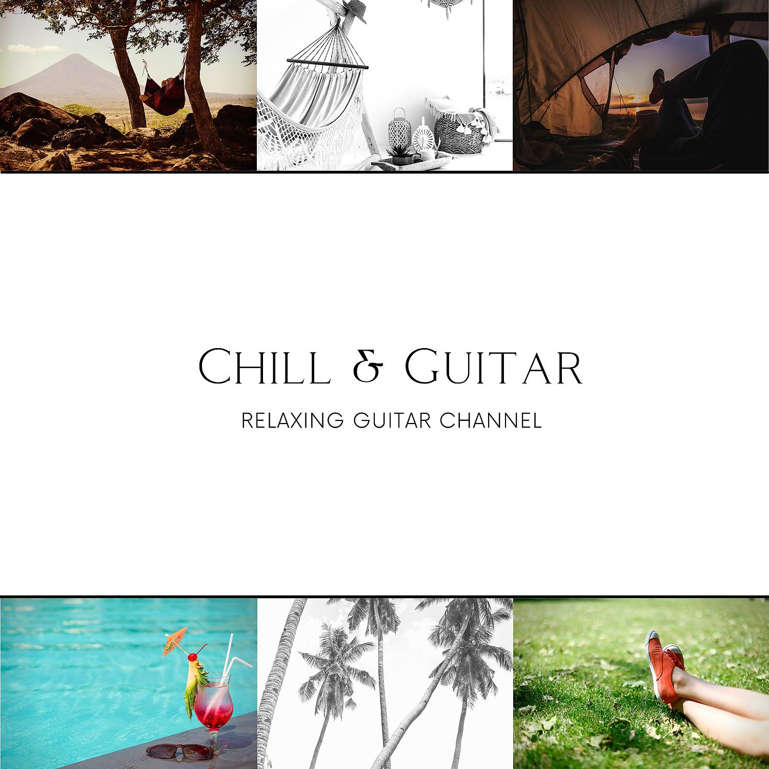 Постер альбома Chill & Guitar