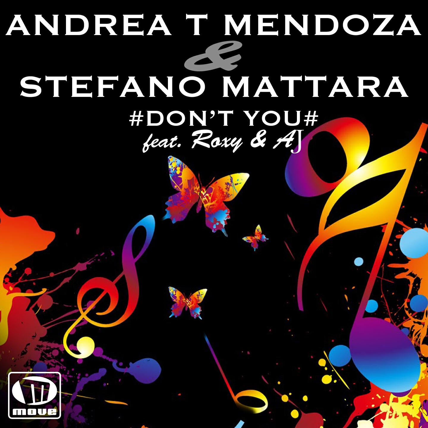 Andrea T Mendoza - Don't You (Extended)
