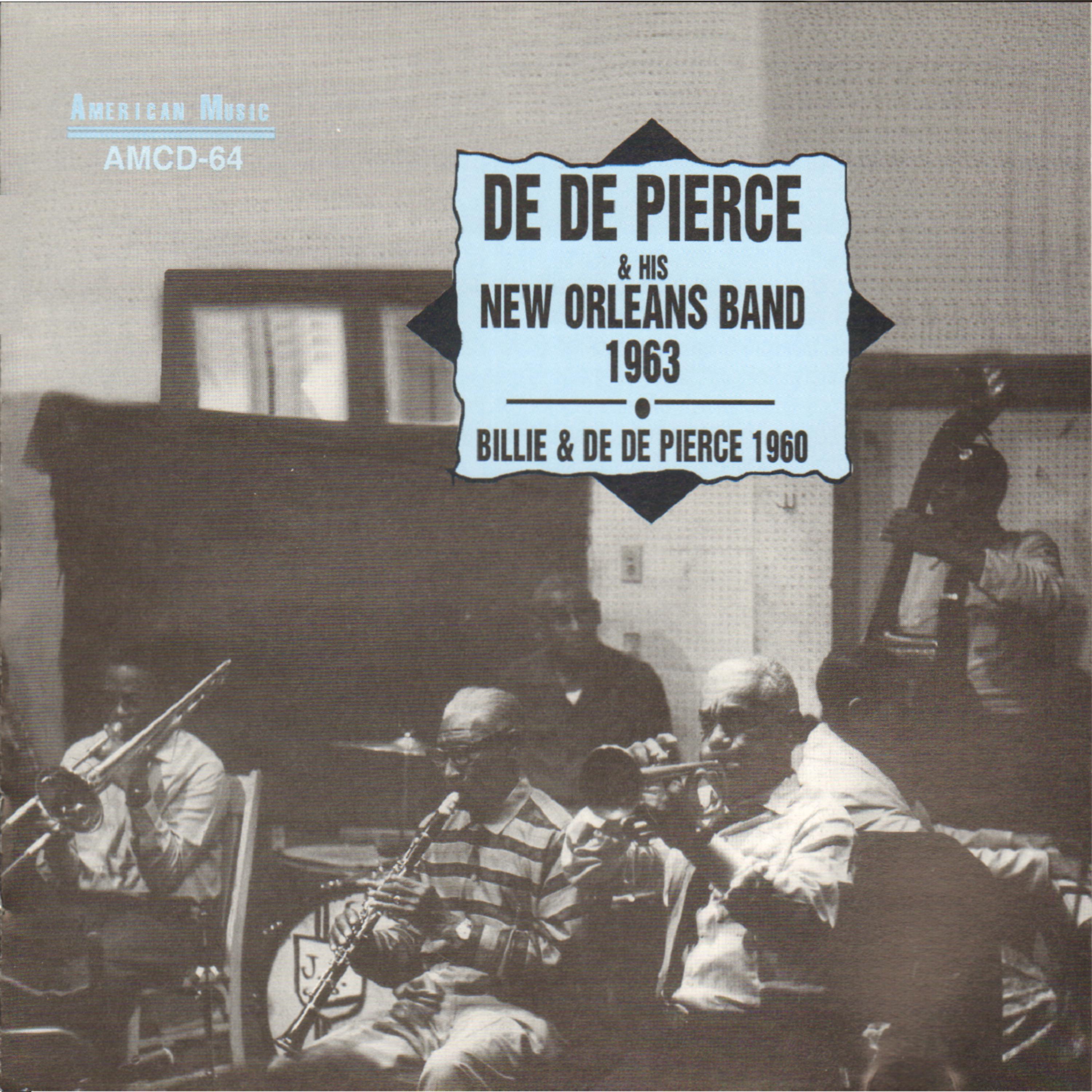 Постер альбома De De Pierce and His New Orleans Band 1963 / Billie & De De Pierce 1960
