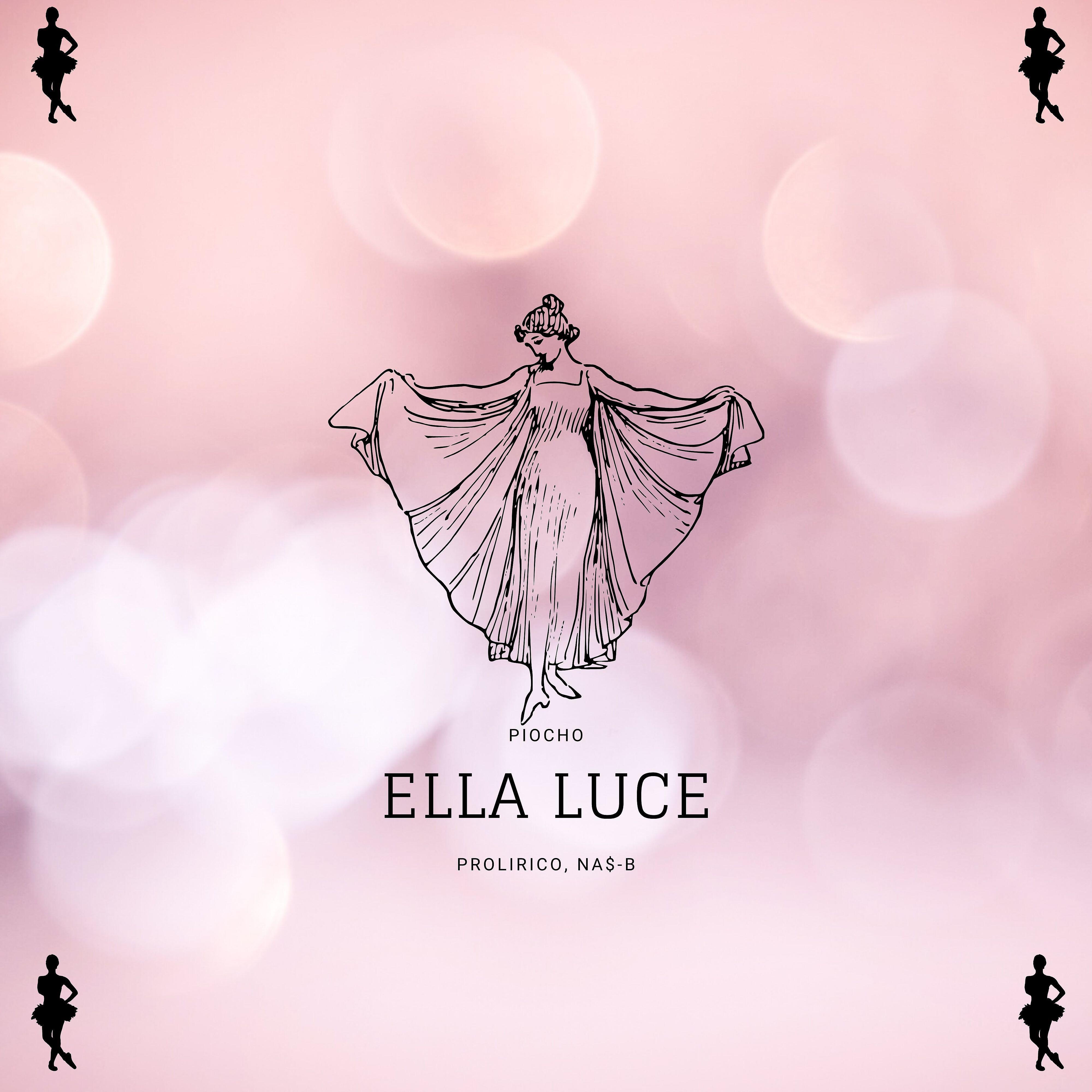 Piocho - Ella Luce