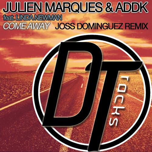 Julien Marques - Come Away (Joss Dominguez Radio Remix)