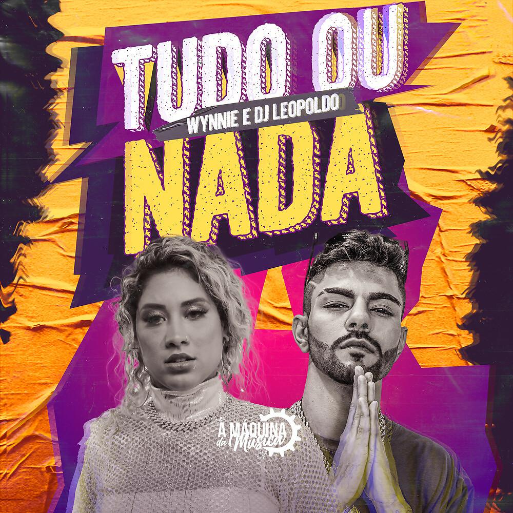 Постер альбома Tudo ou Nada