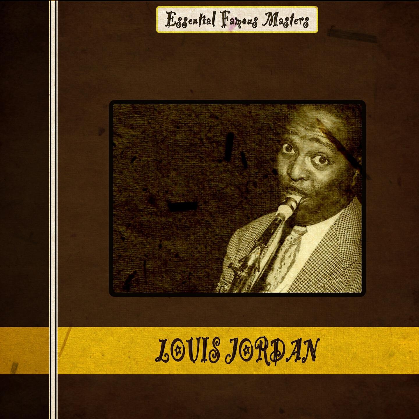 Louis Jordan - That Chick's Too Young to Fry (Remastered)