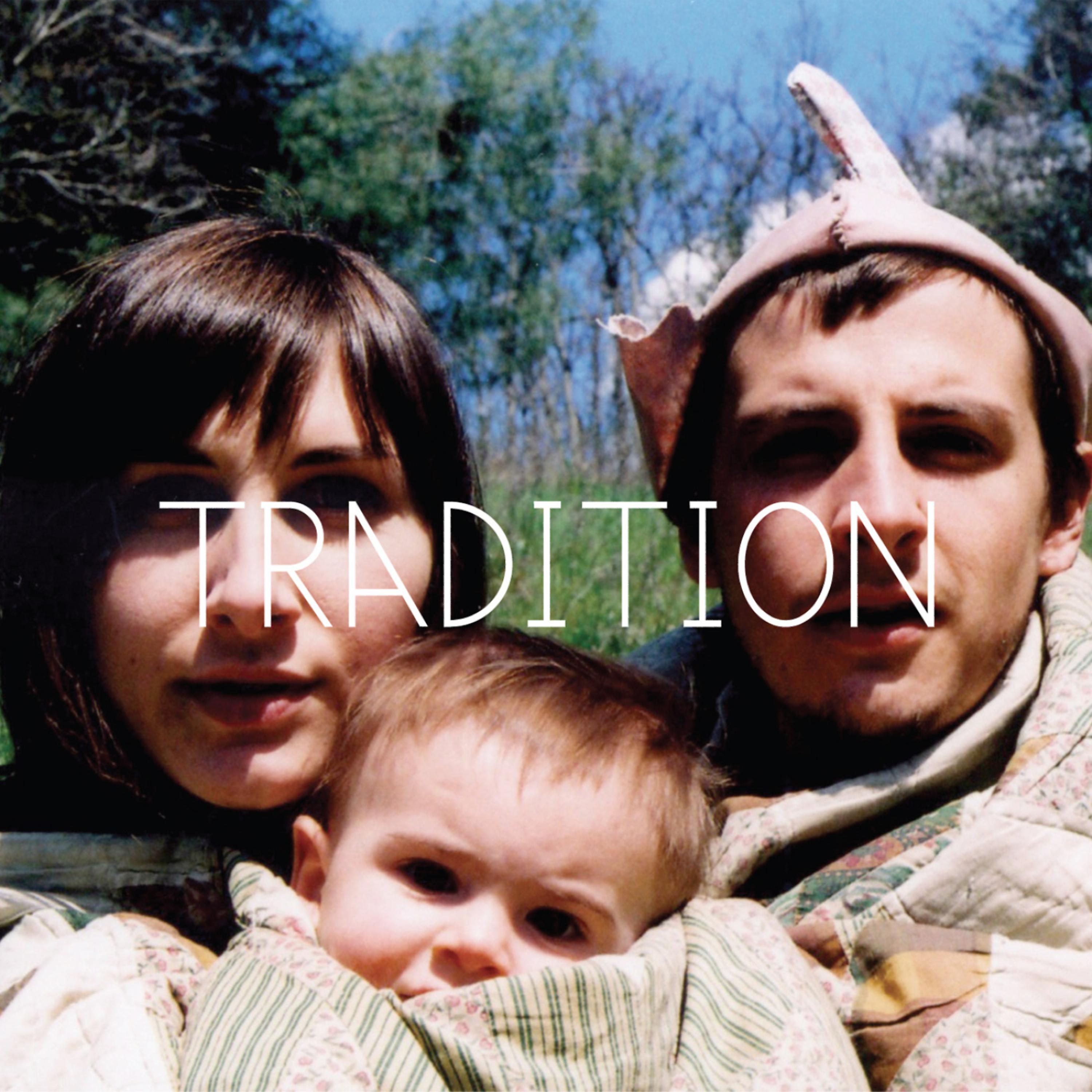 Постер альбома Tradition