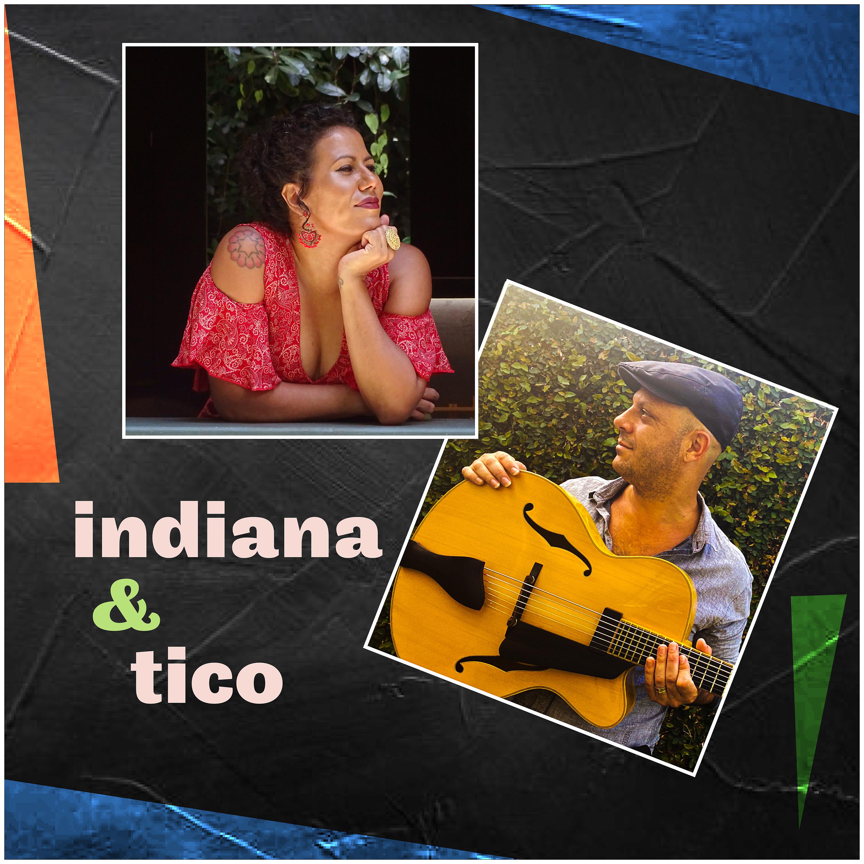 Постер альбома Indiana & Tico