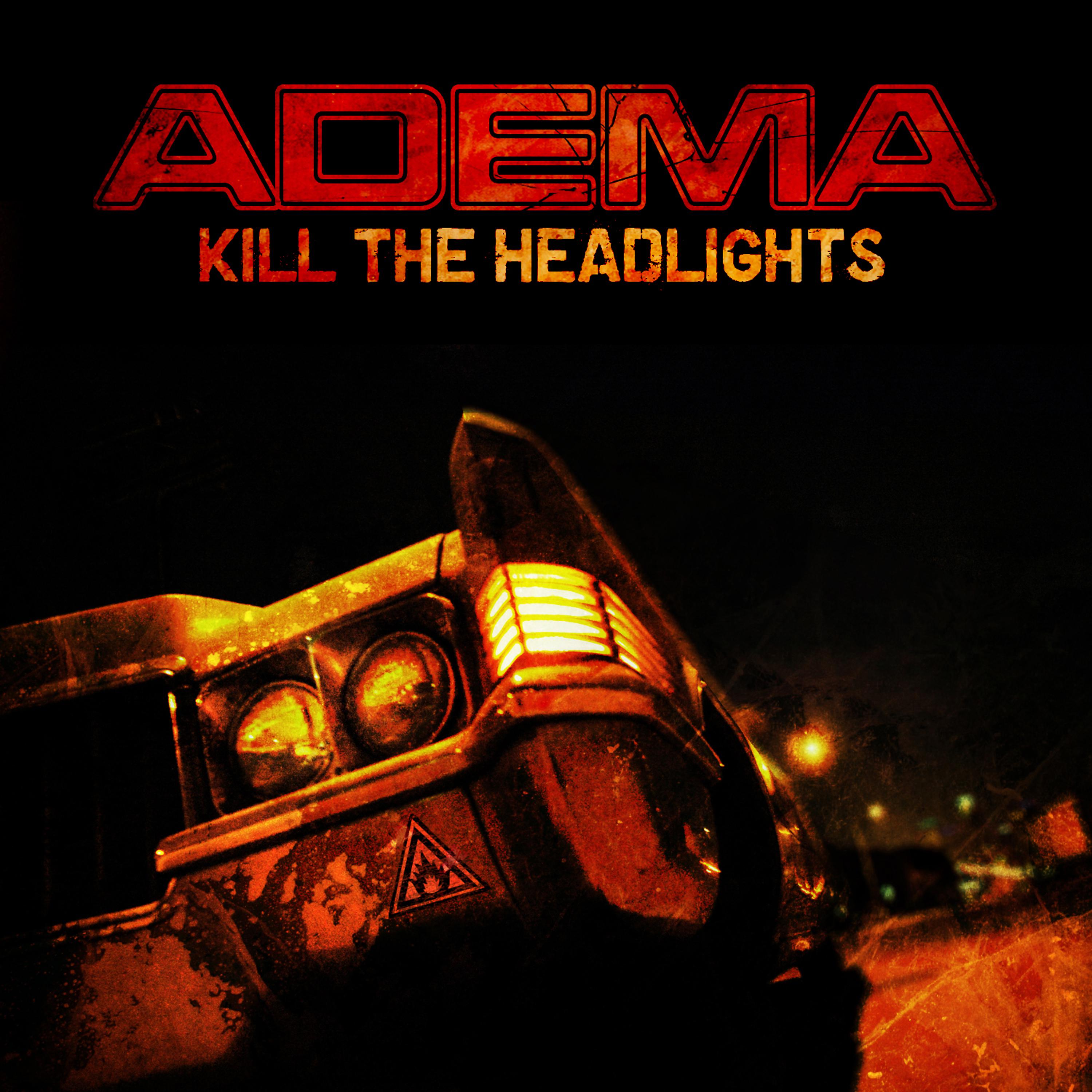 Постер альбома Kill the Headlights