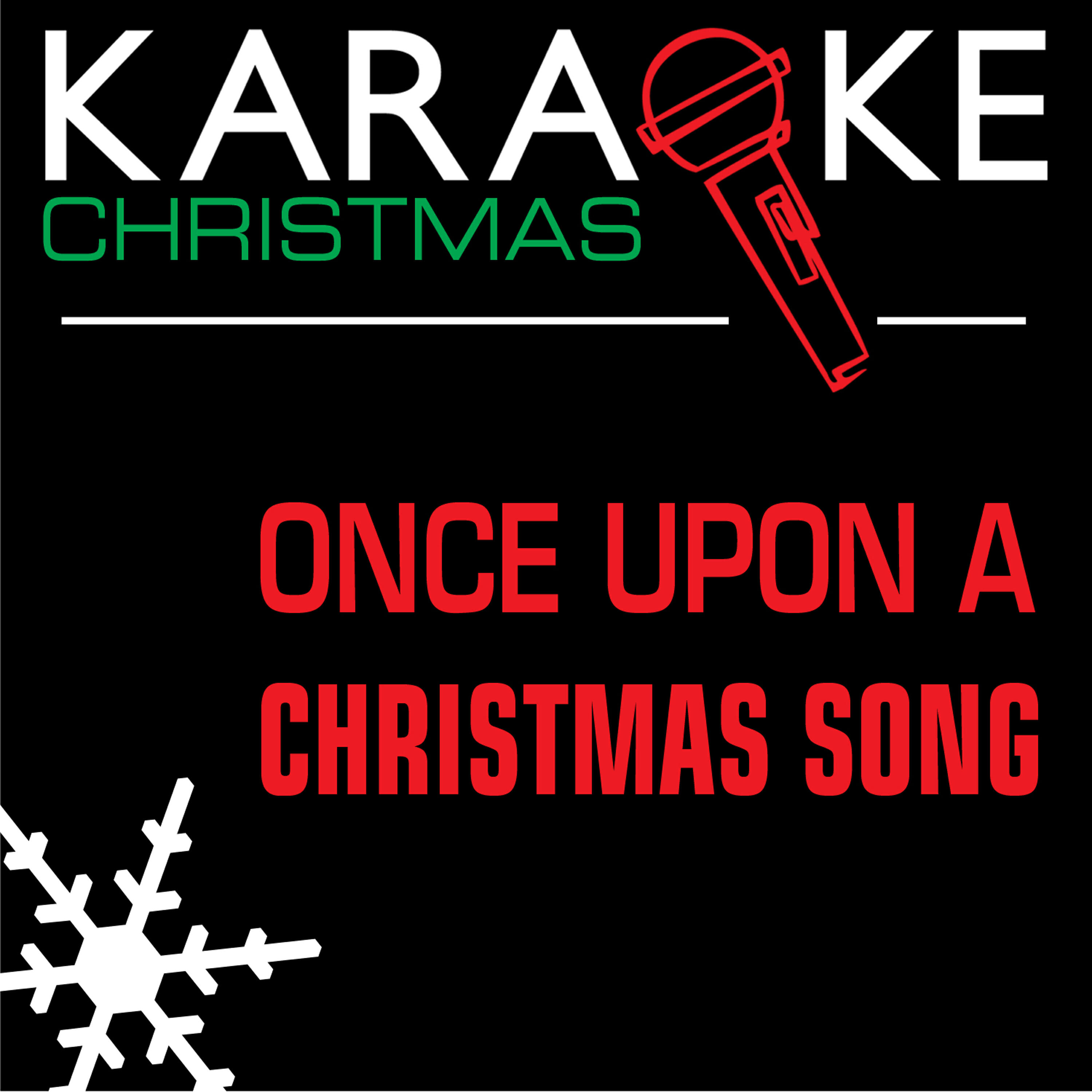 Backtrack Professionals - Once Upon a Christmas Song (Karaoke with Lead Vocal)