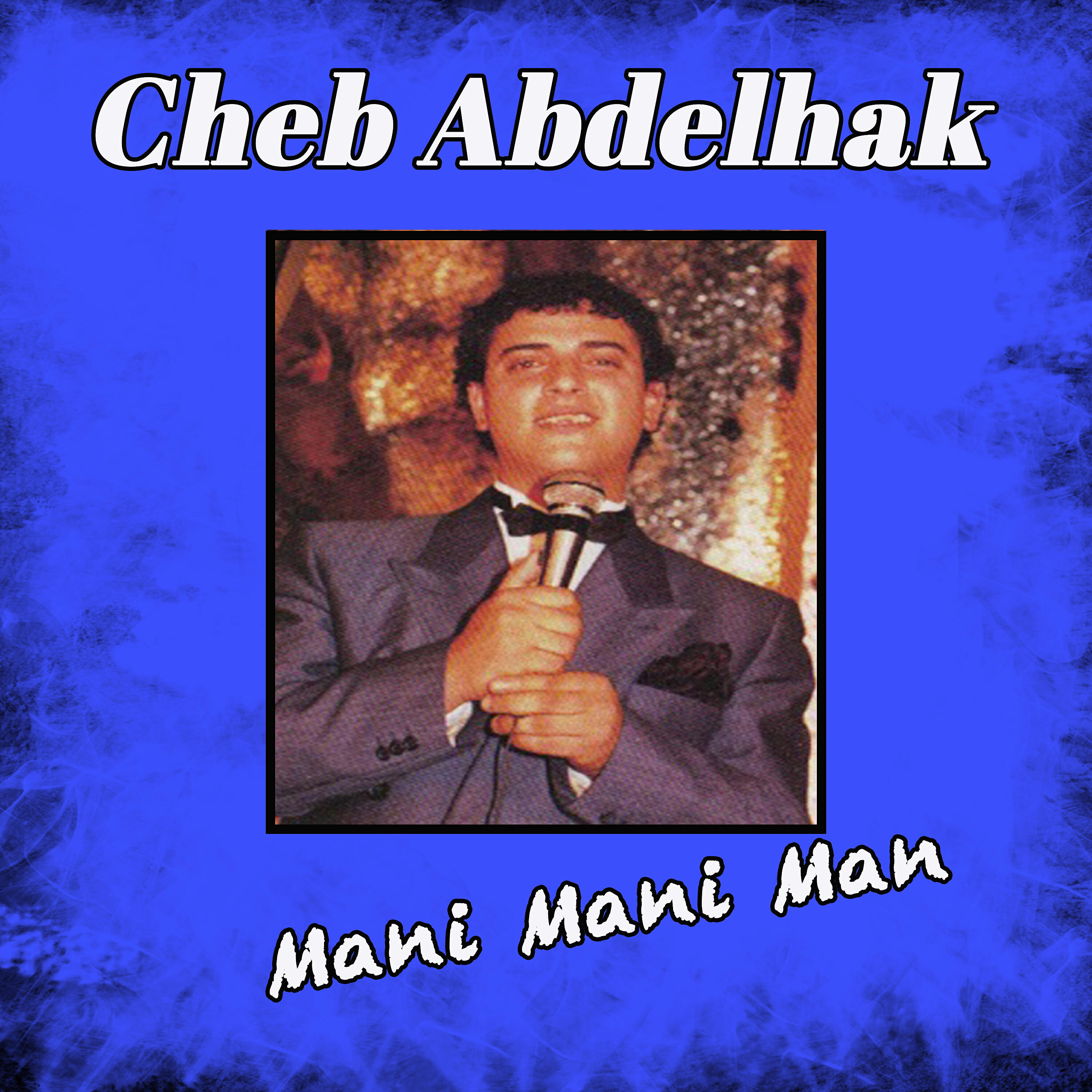Cheb Abdelhak - Nechtag