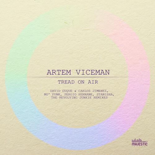 Artem Viceman - Tread On Air (Stanisha 'Ground' Remix)