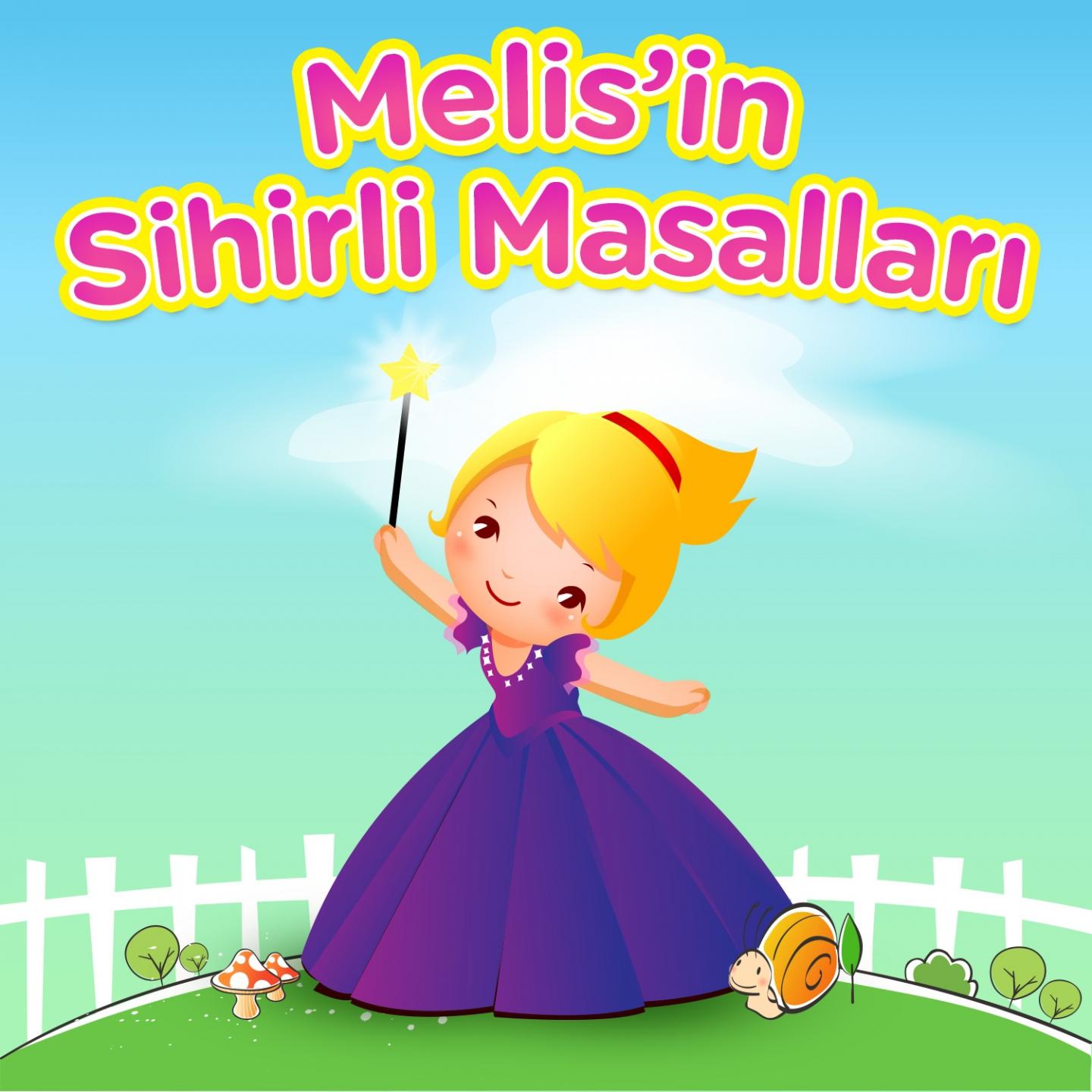 Постер альбома Melis'in Sihirli Masalları
