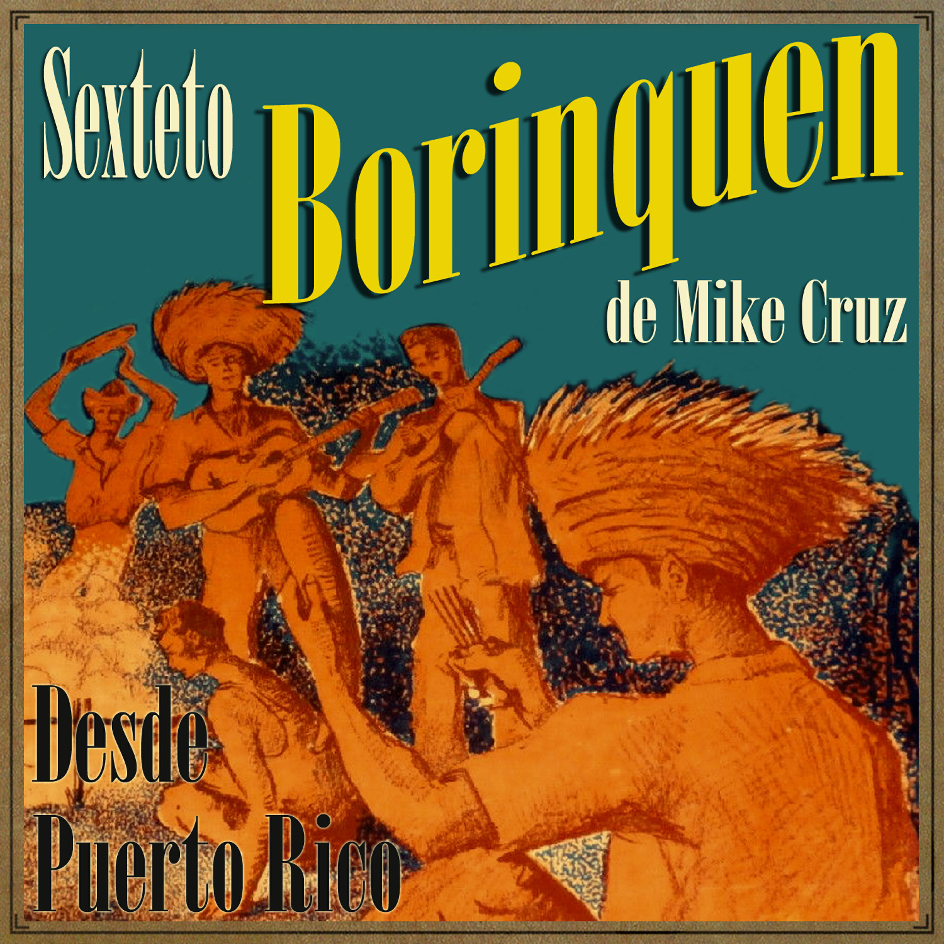Sexteto Borinquen De Mike Cruz - Matrimonio en Pleito (Guaracha)