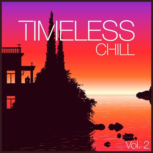 Постер альбома Timeless Chill, Vol. 2