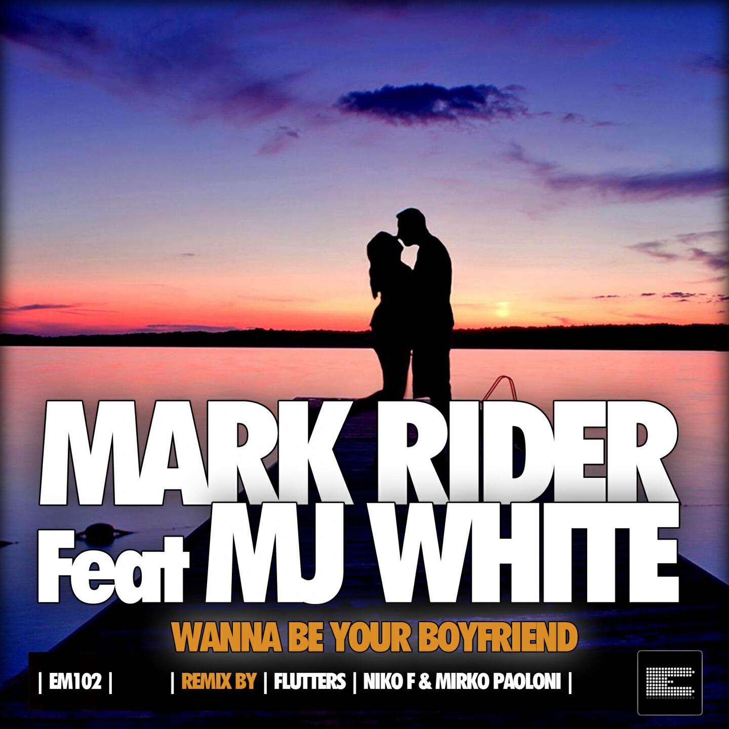 Mark Rider - Wanna Be Your Boyfriend (Niko F & Mirko Paoloni Remix)