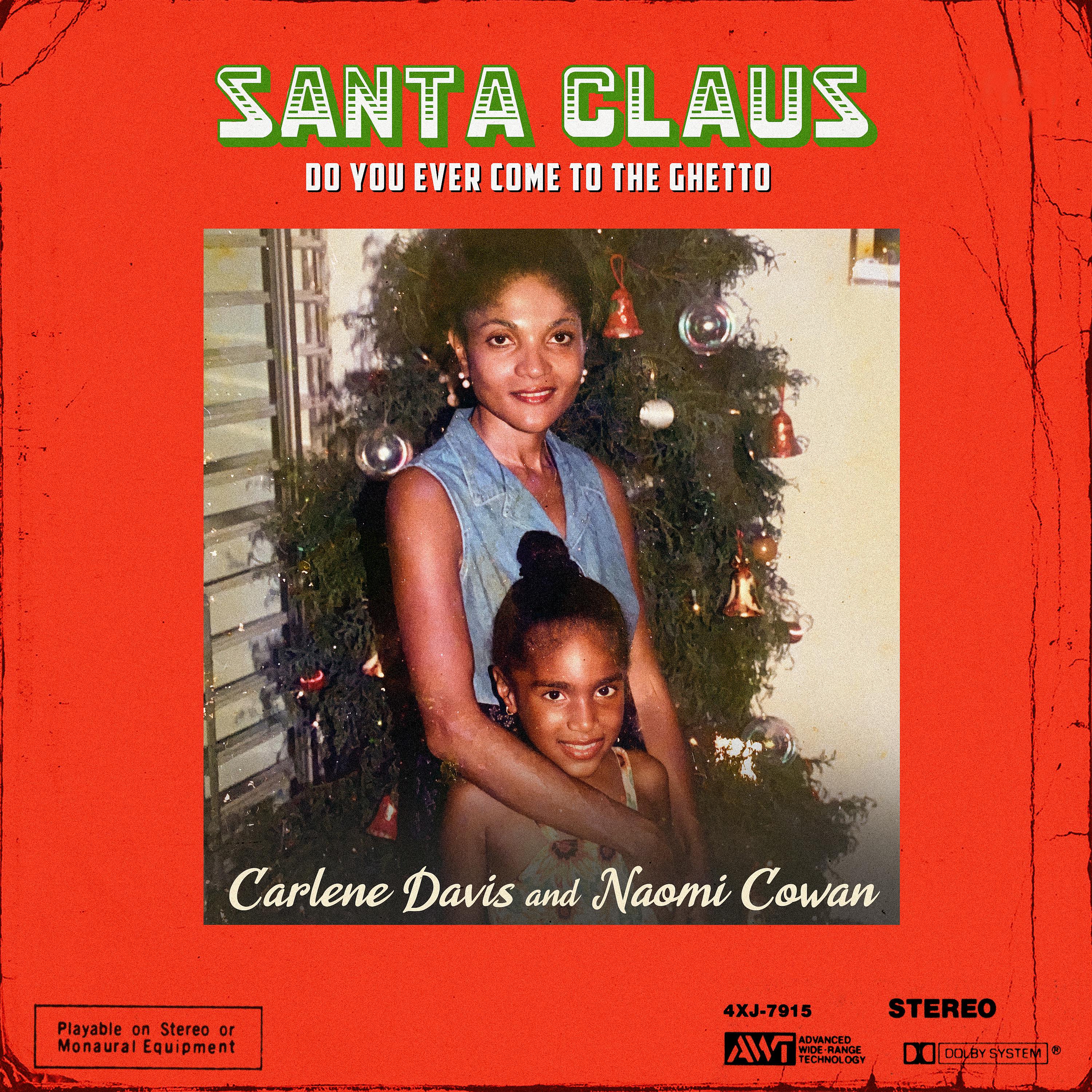 Постер альбома Santa Claus Do You Ever Come to the Ghetto