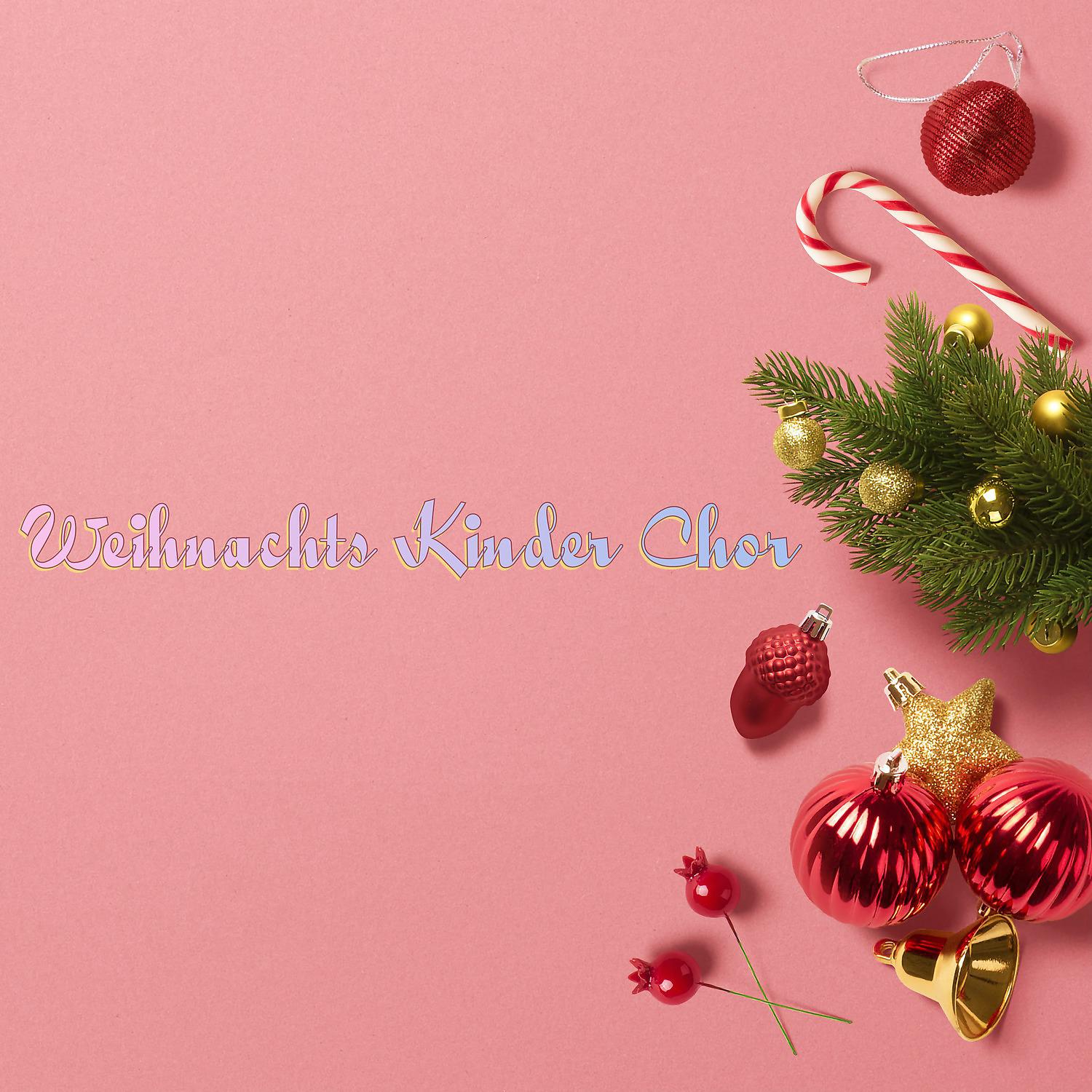 Постер альбома Weihnachts Kinder Chor